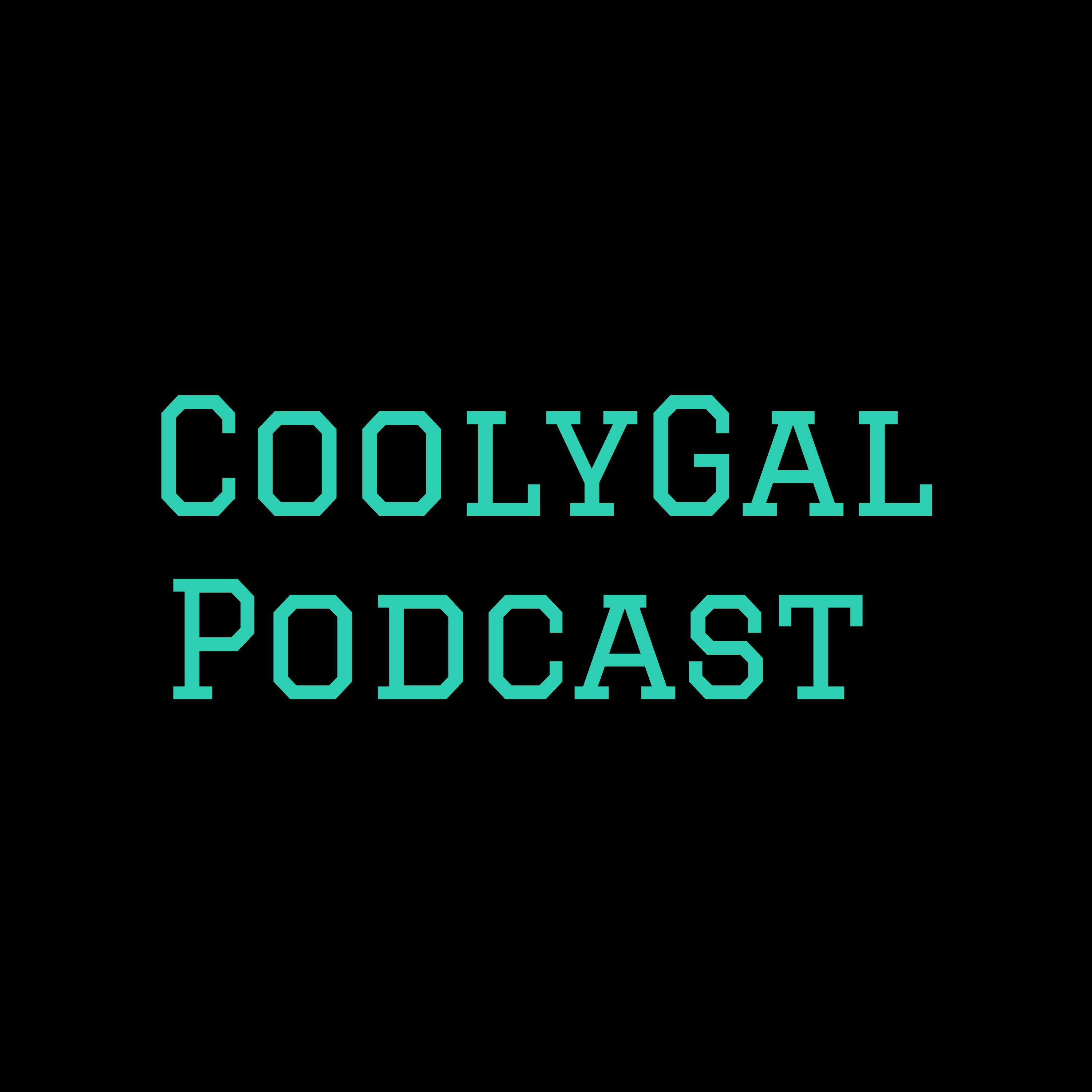 CoolyGal Podcast podcast artwork