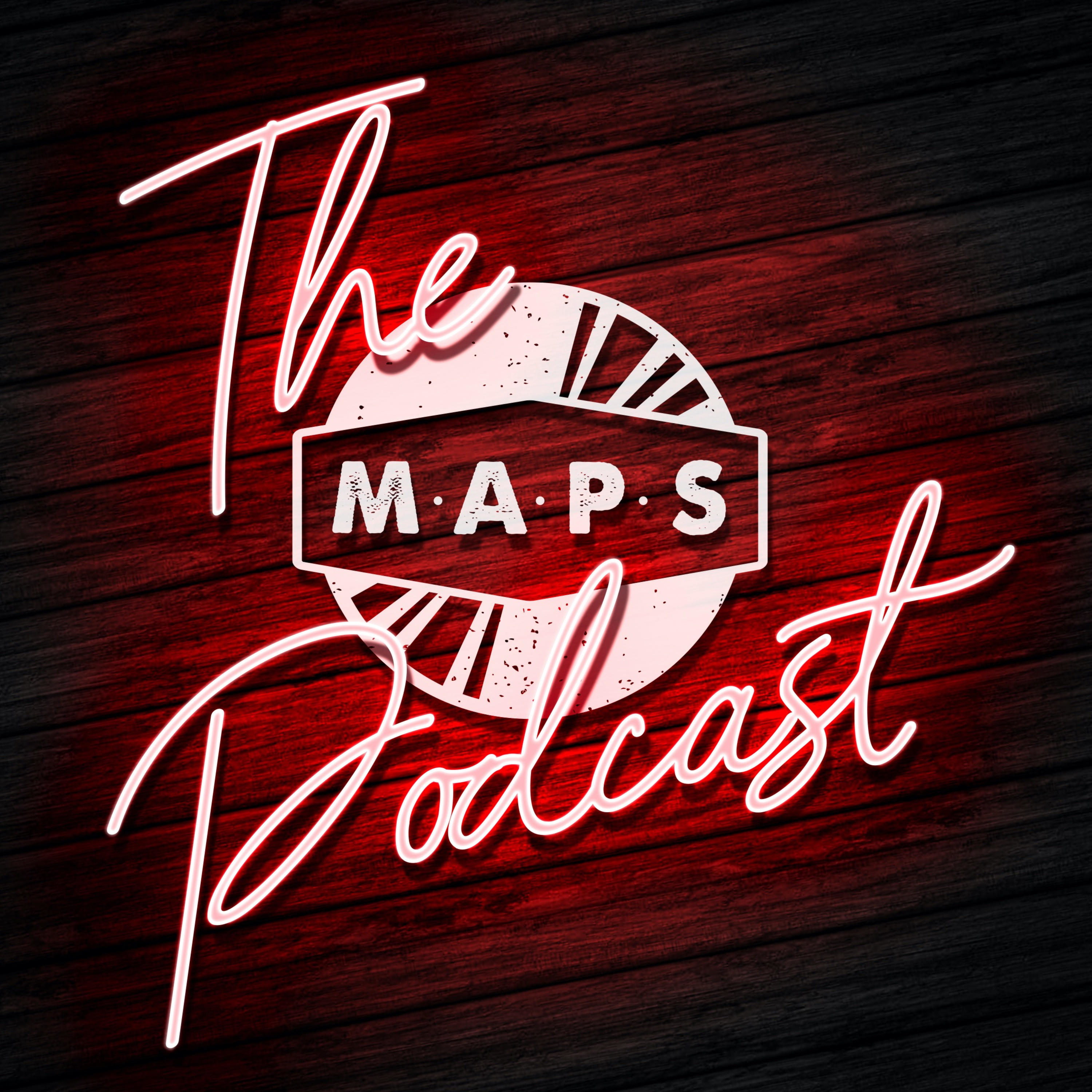 The MAPS Podcast
