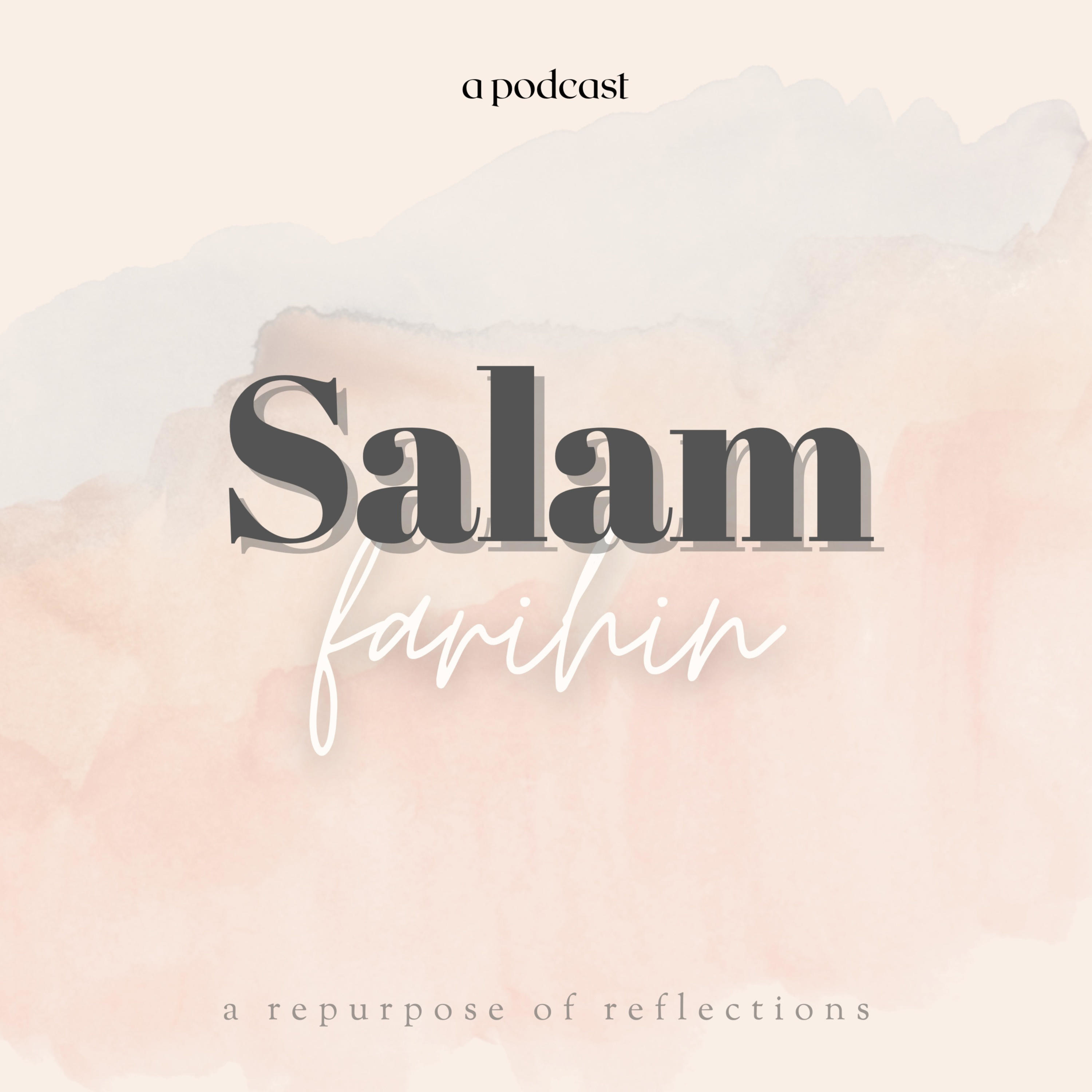Salam, Farihin