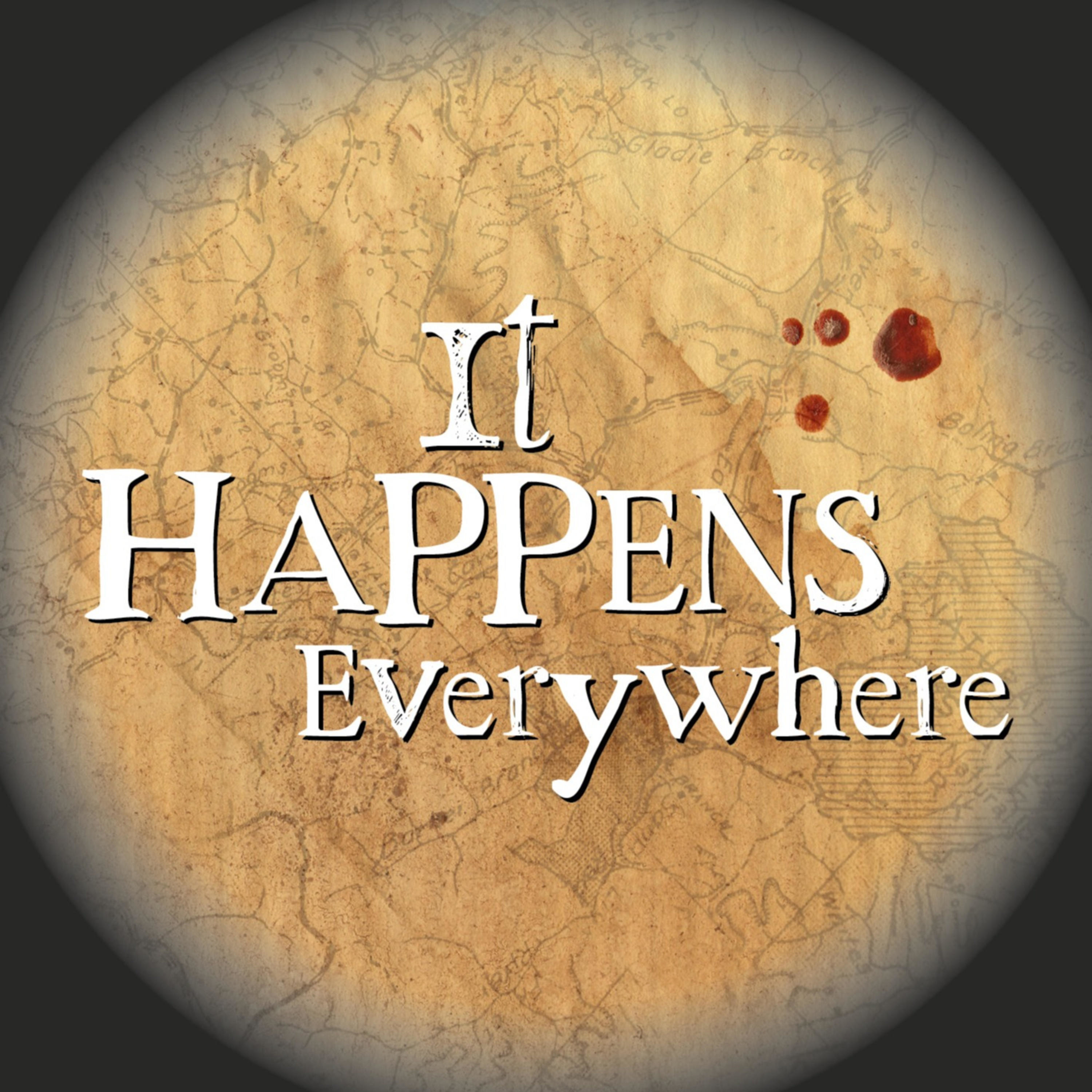 It Happens Everywhere