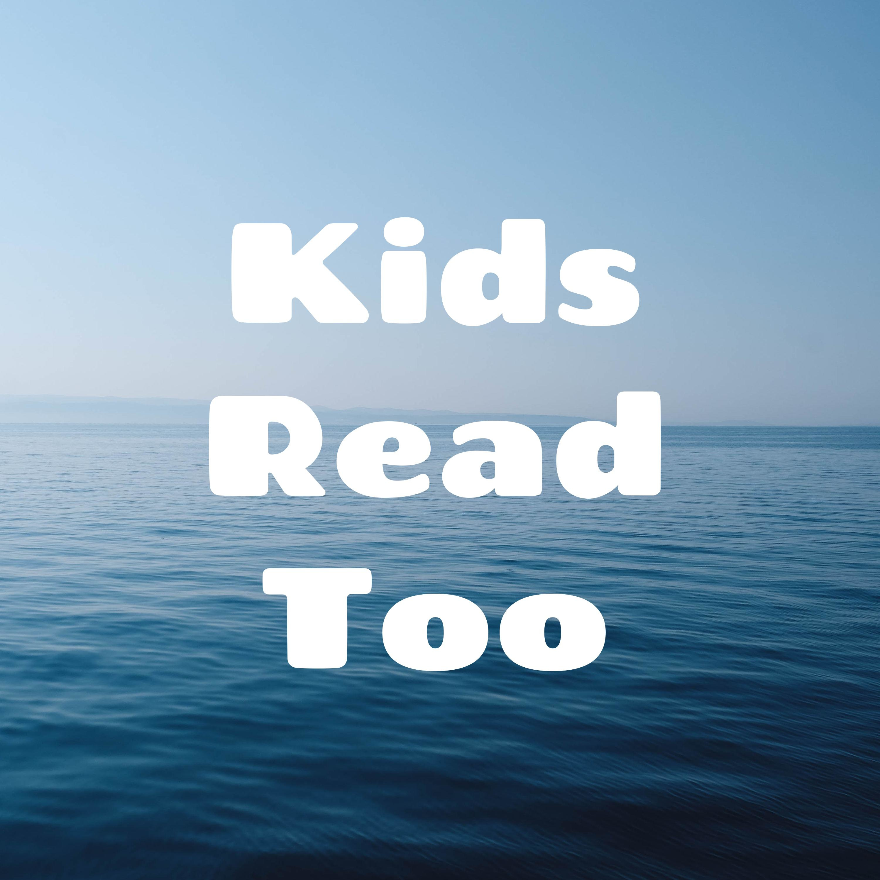 Kids Read Too