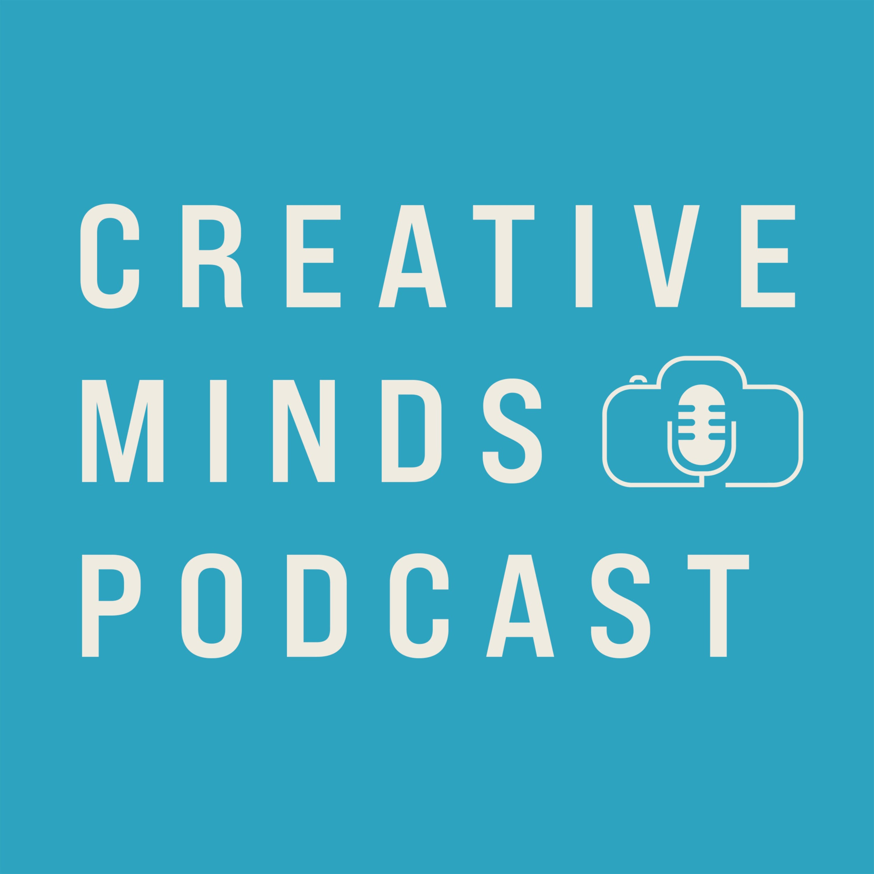 Creative Minds Podcast