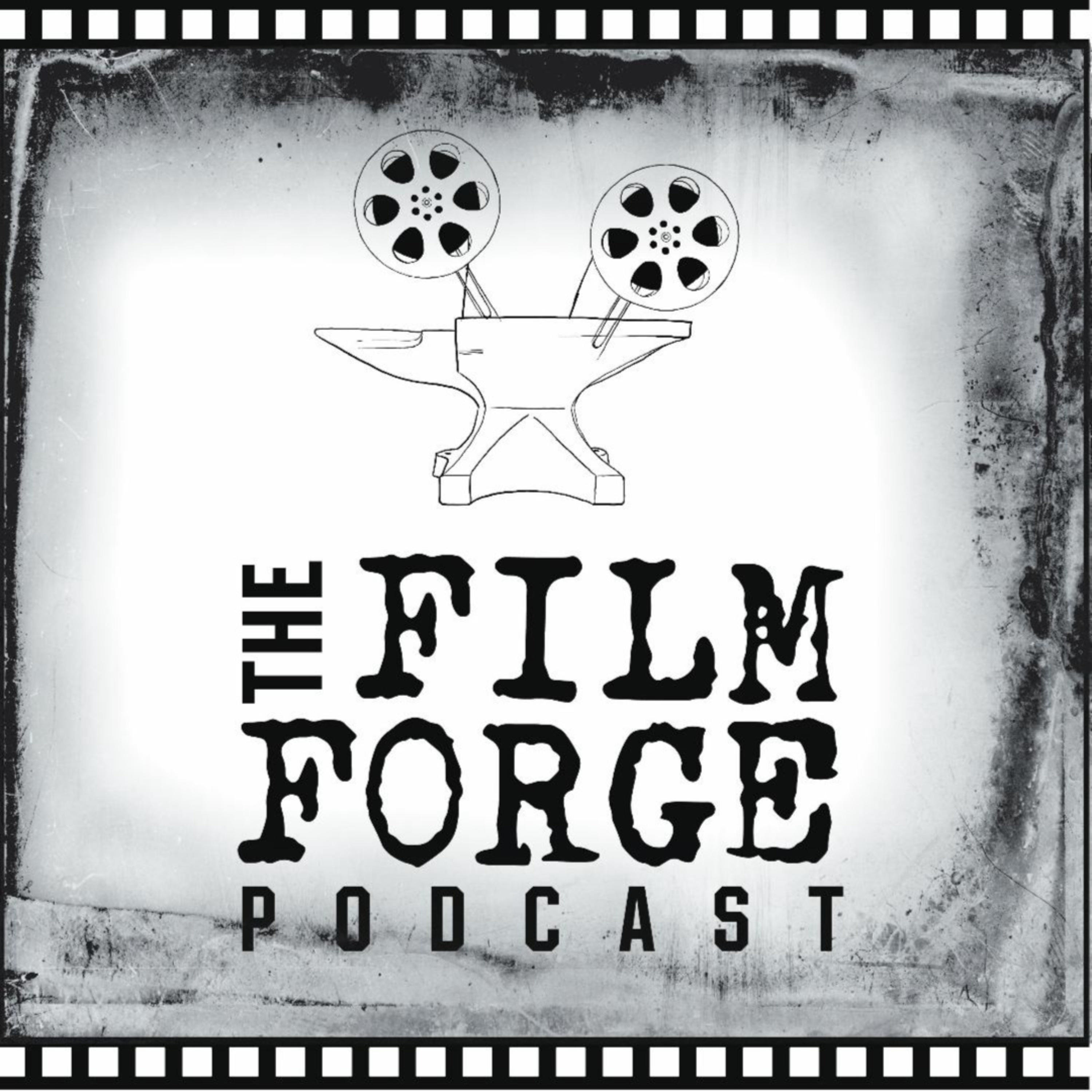 Film Forge Podcast