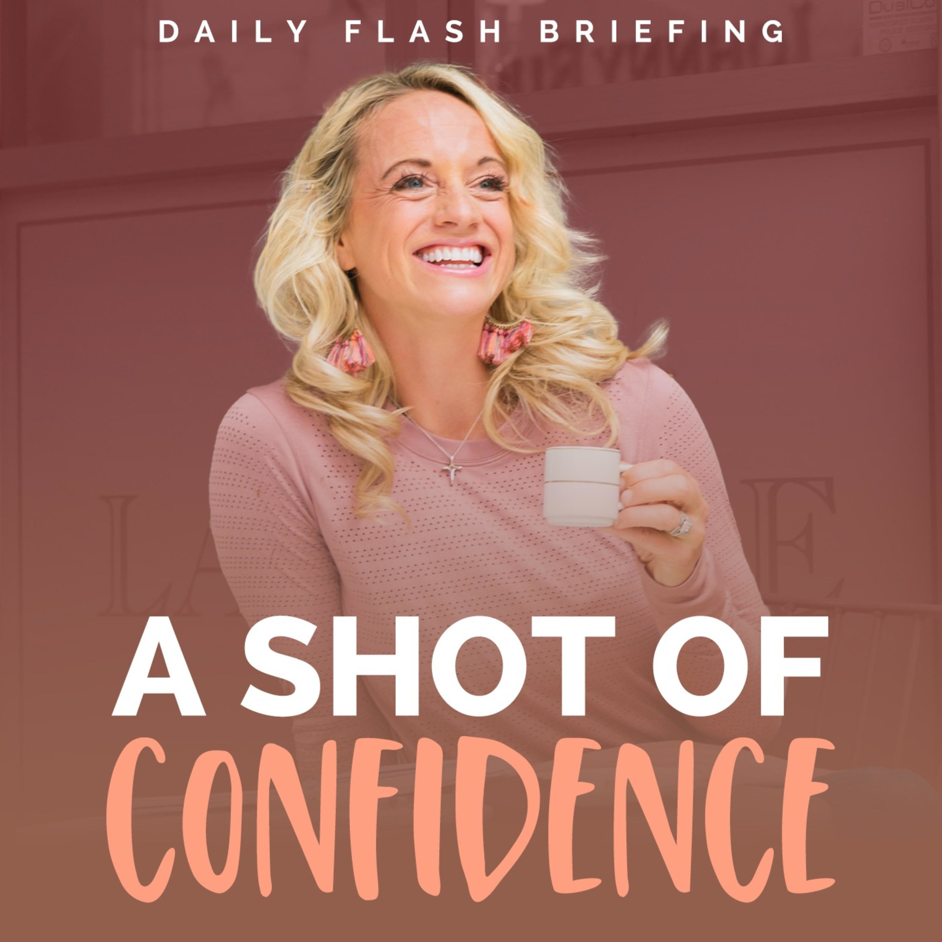 A Shot of Confidence