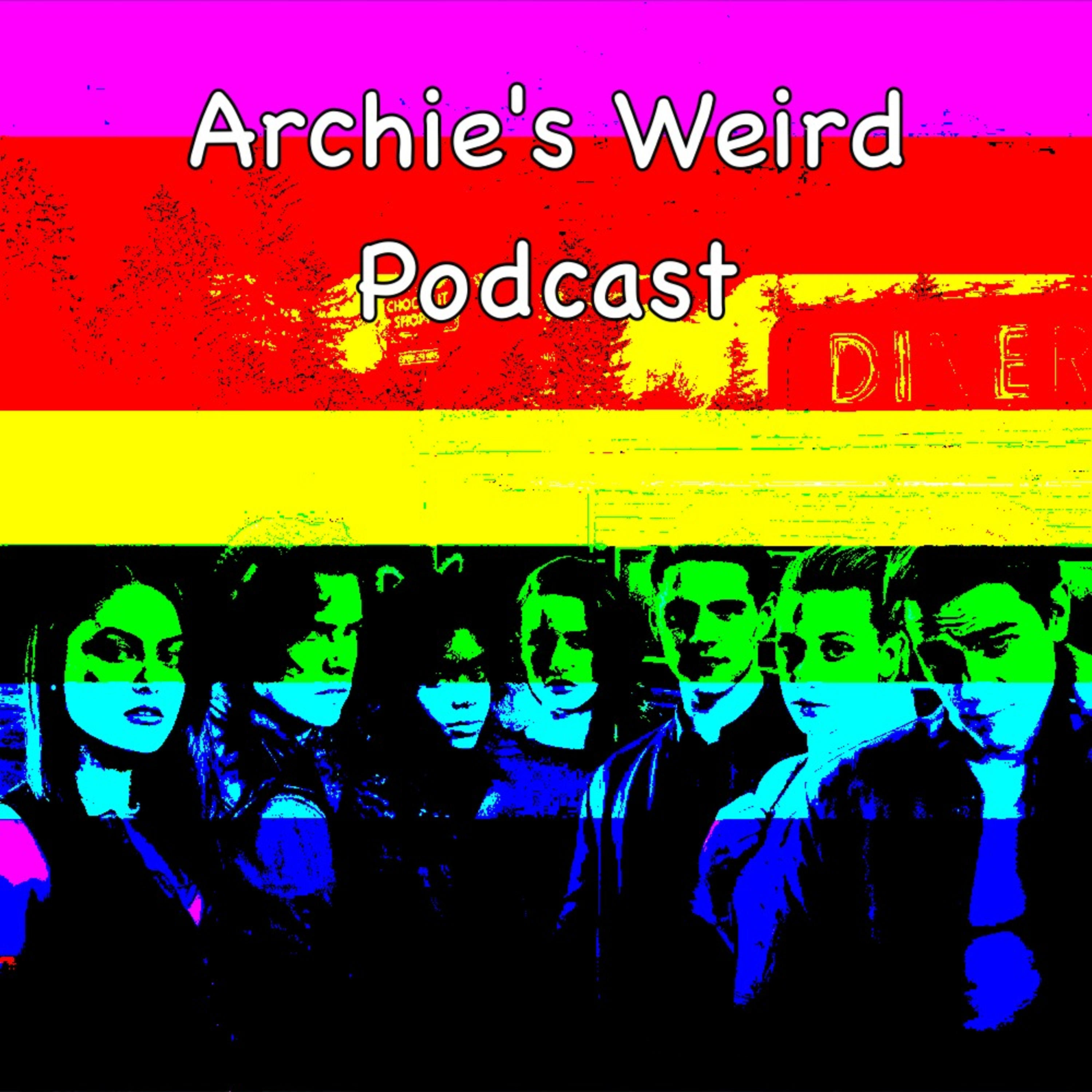 Archie\'s Weird Podcast