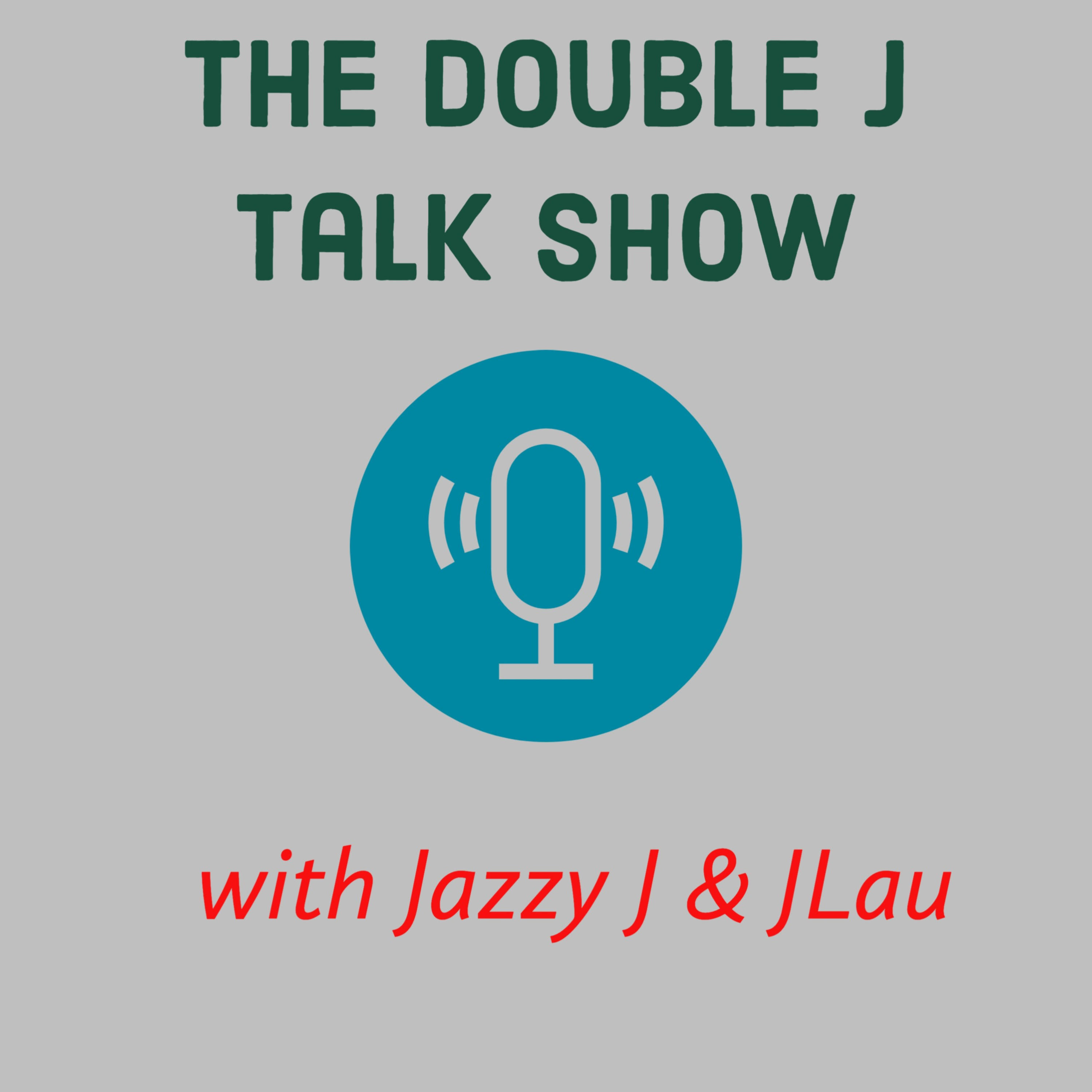 The Double J Talk Show Podcast