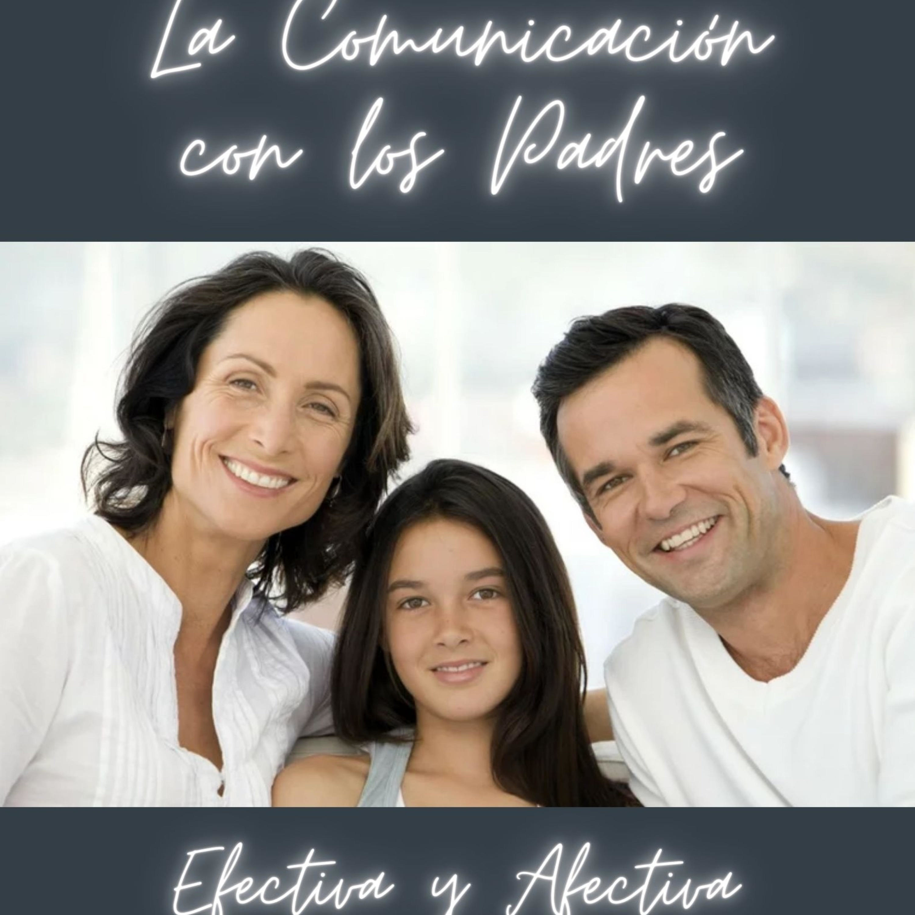 La Comunicación con los Padres