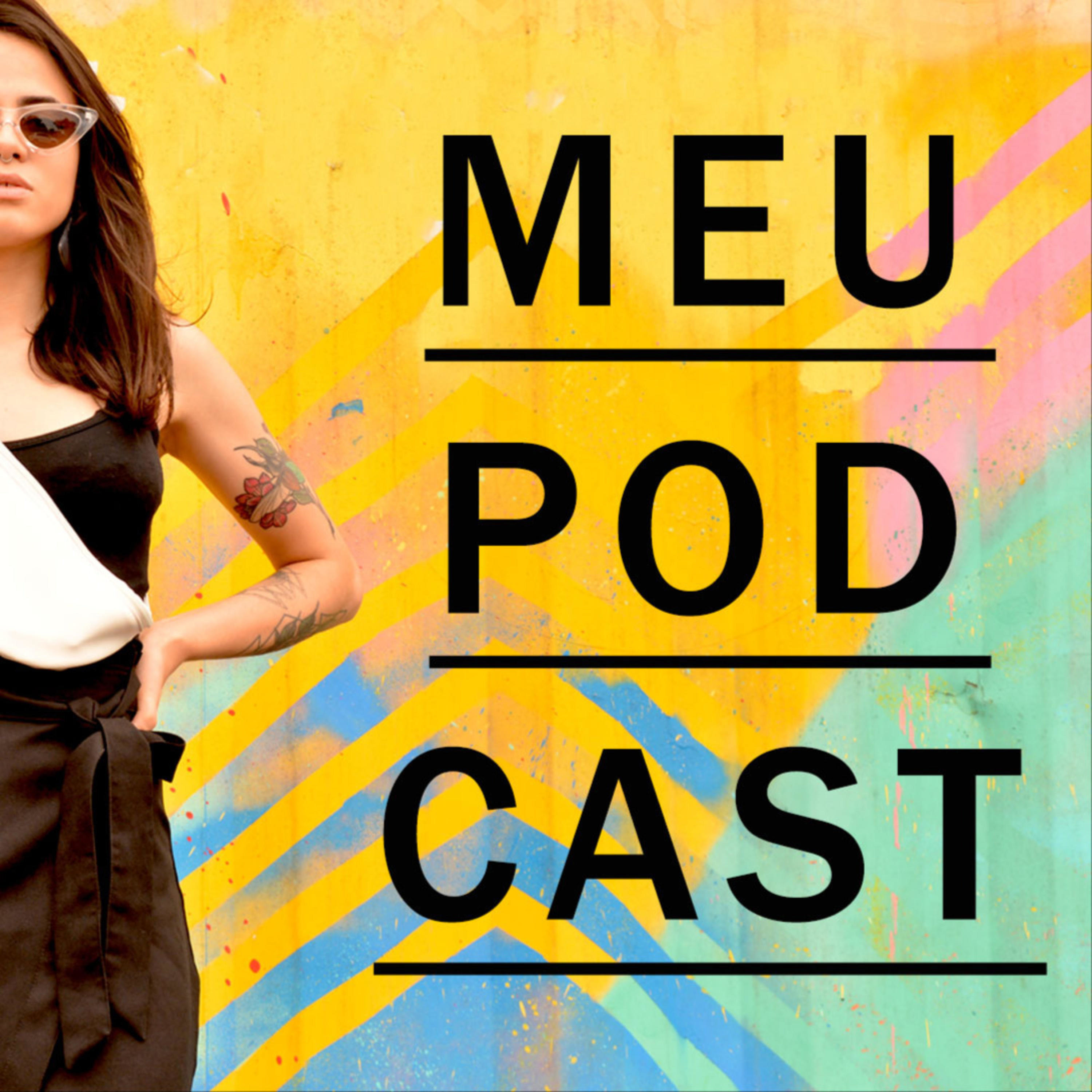 MEU POD CAST - Com Rafa Eliza