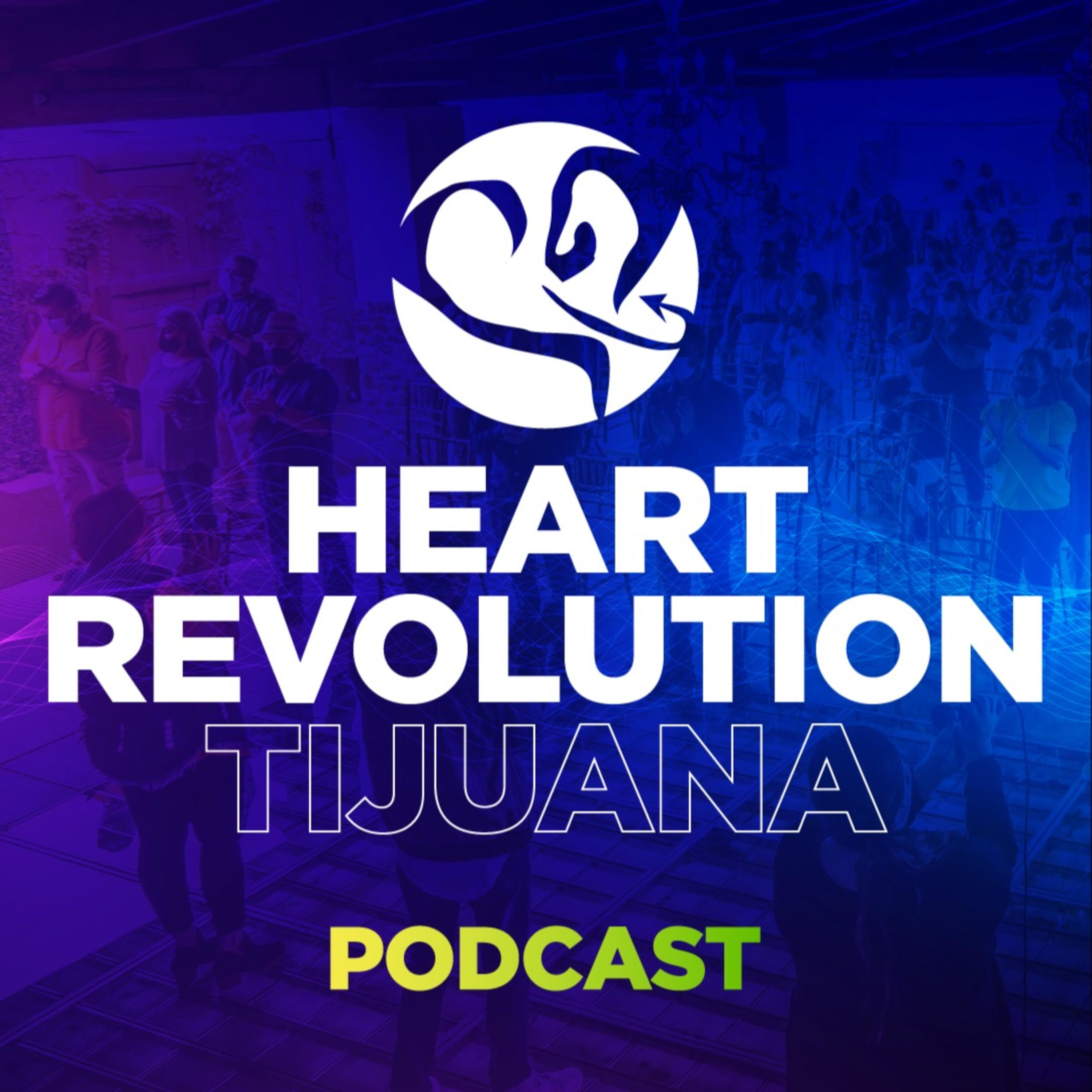 Heart Revolution Tijuana