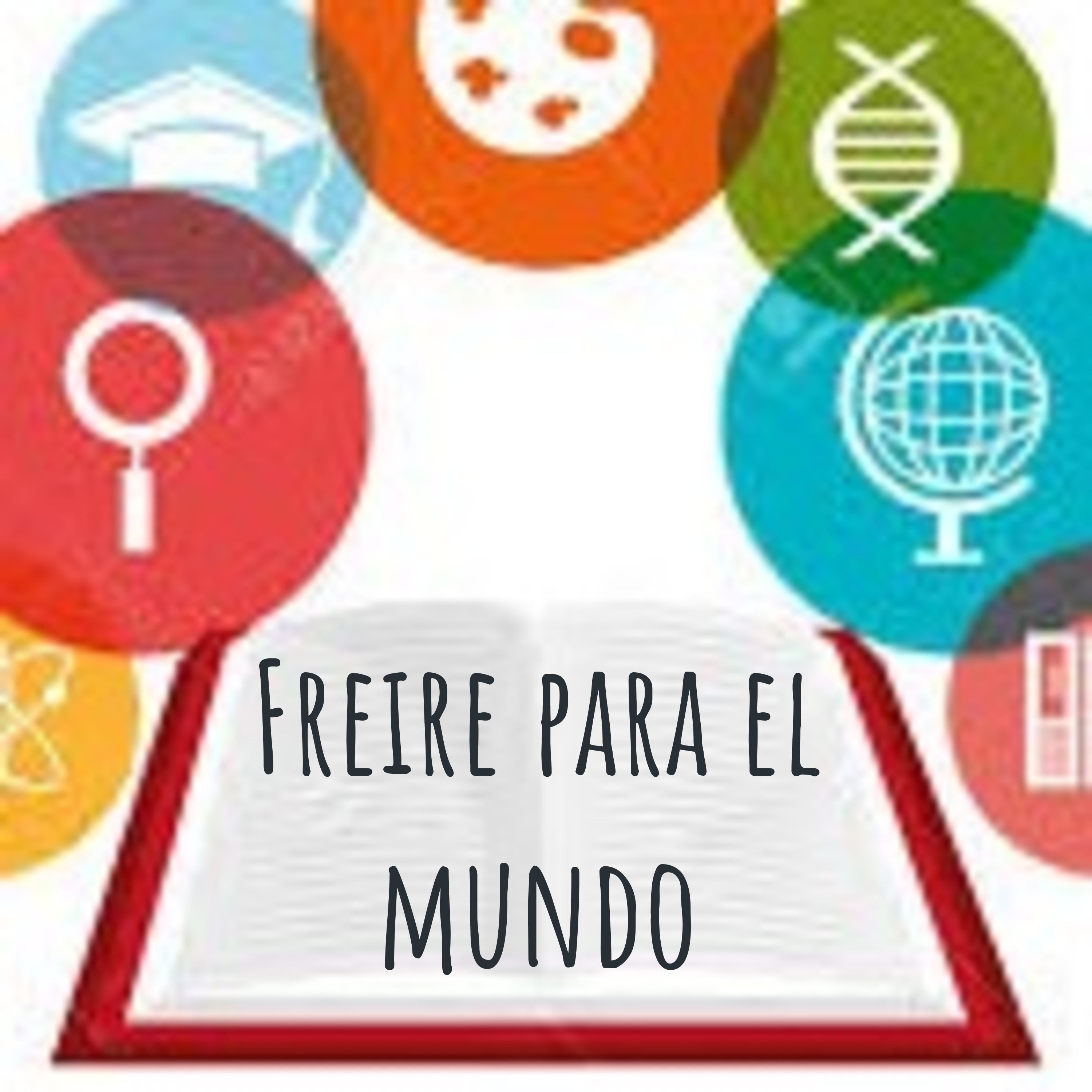 Freire para el mundo