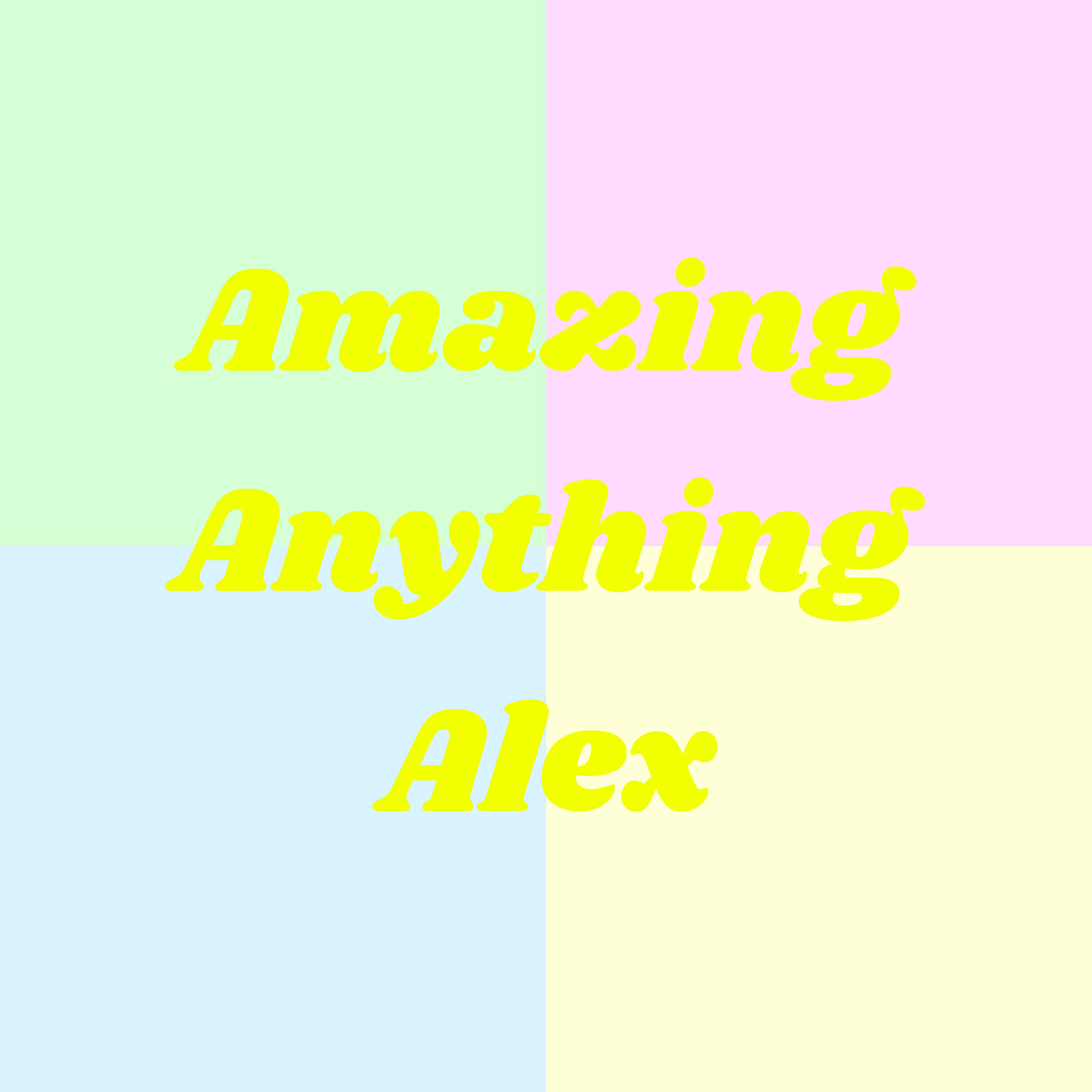 Amazing Anything Alex podcast artwork