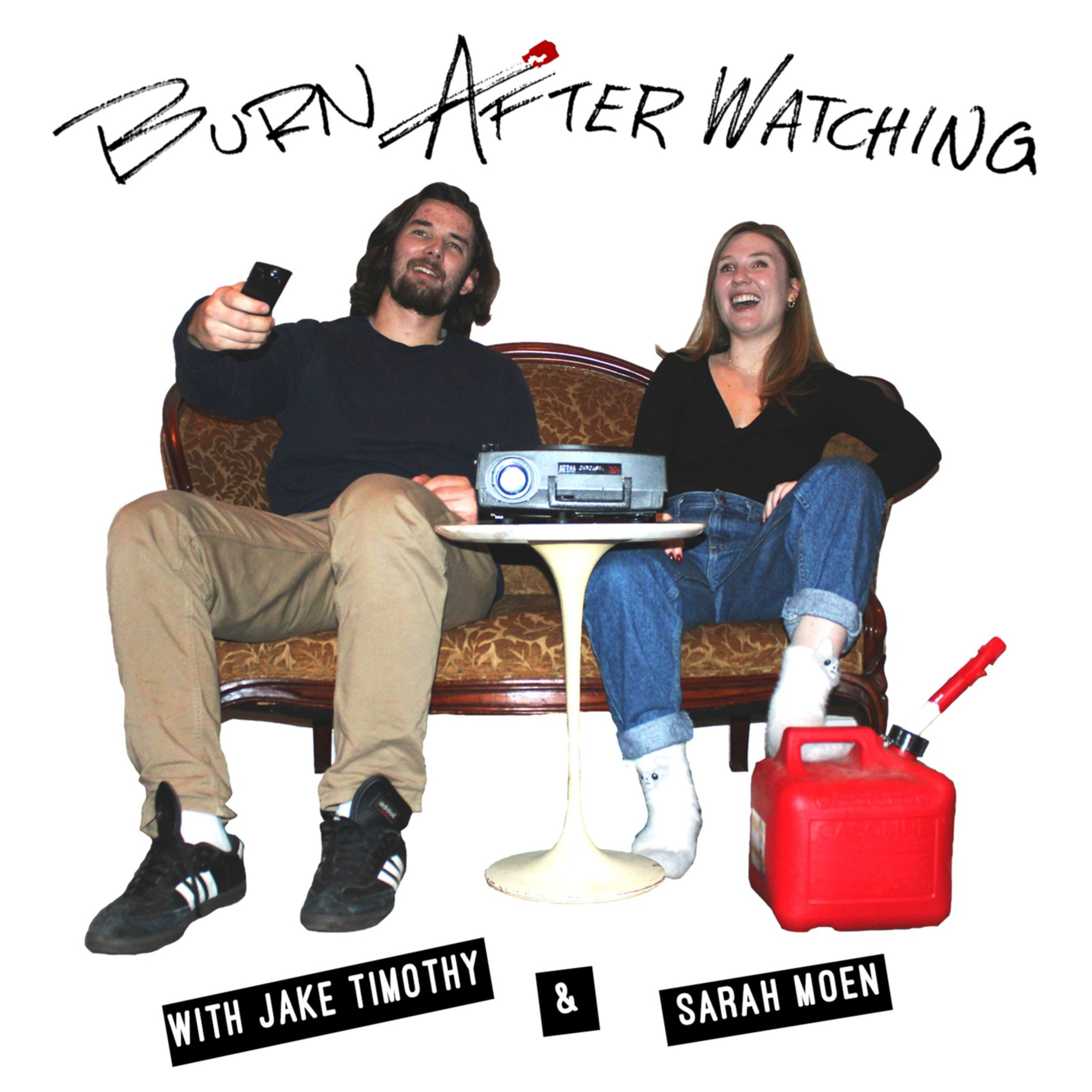 Burn After Watching