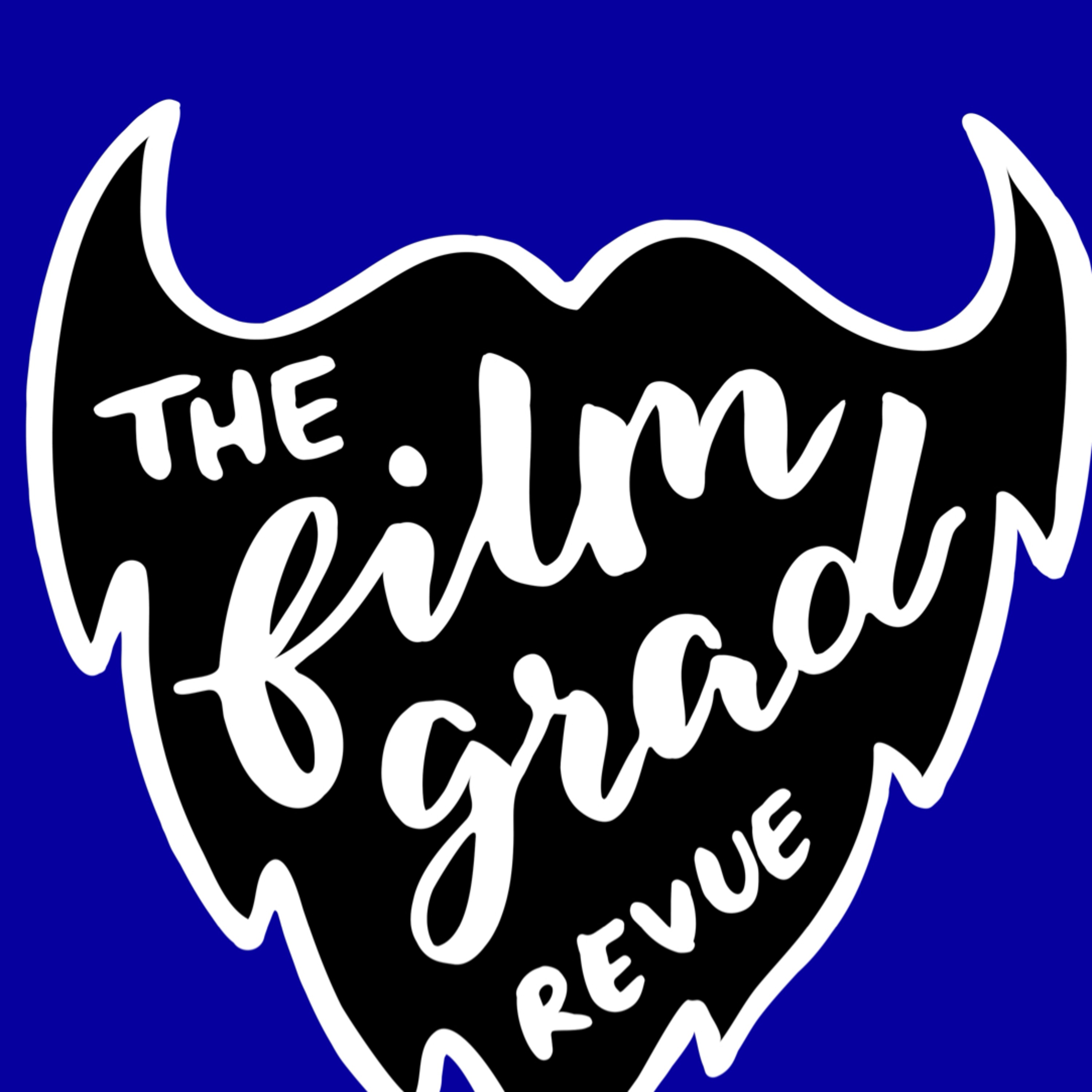 The Film Grad Revue