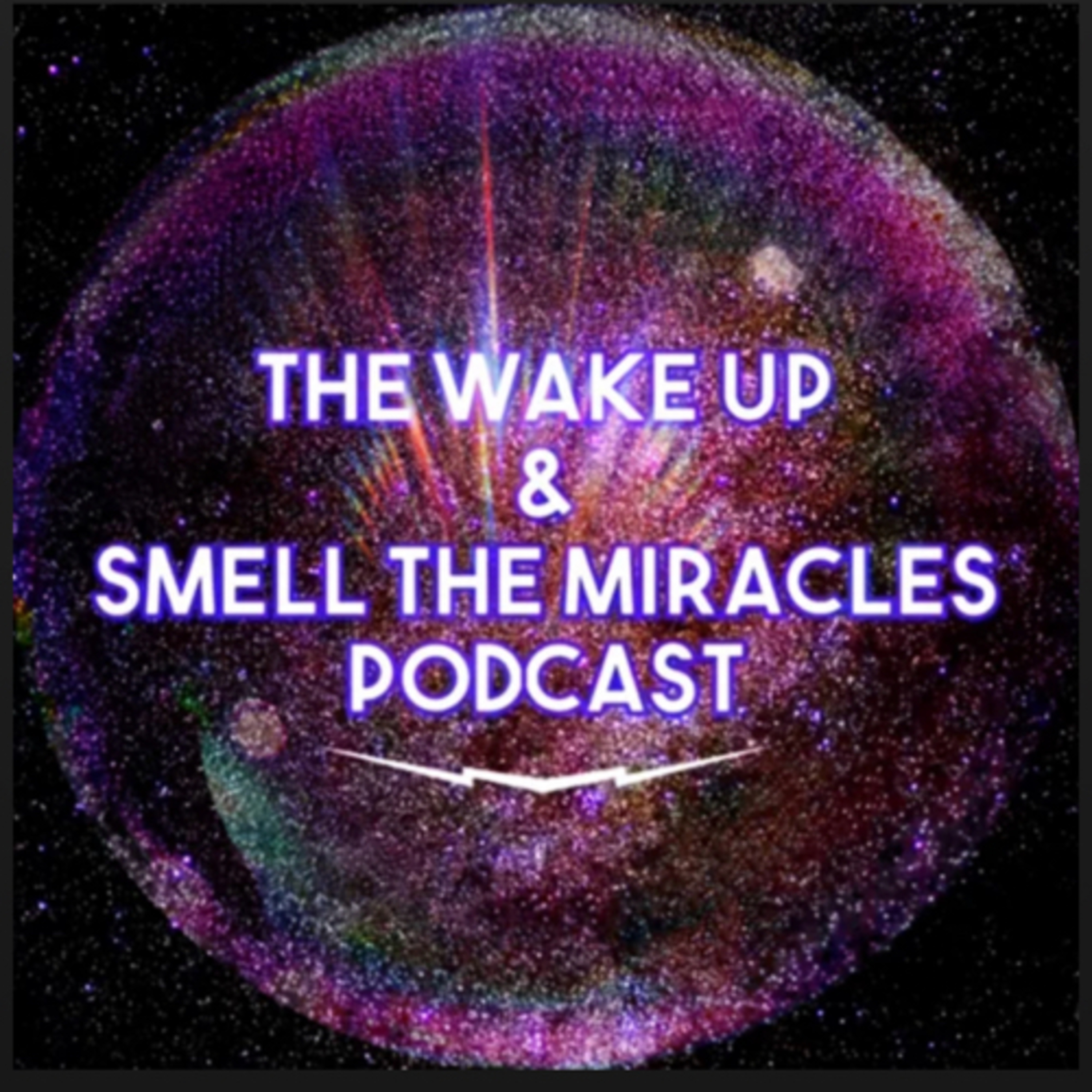Wake Up & Smell The Miracles