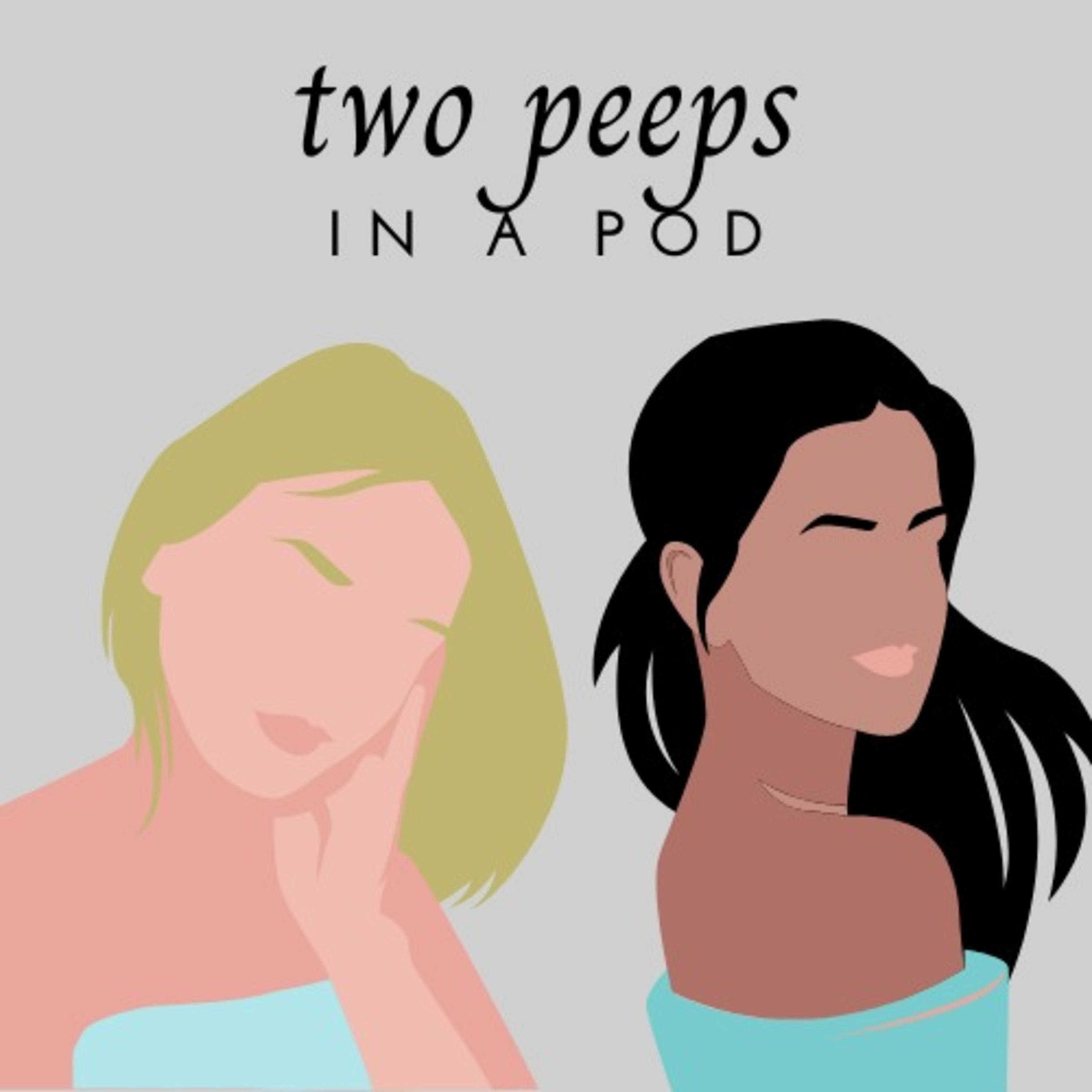 Two Peeps in a Pod