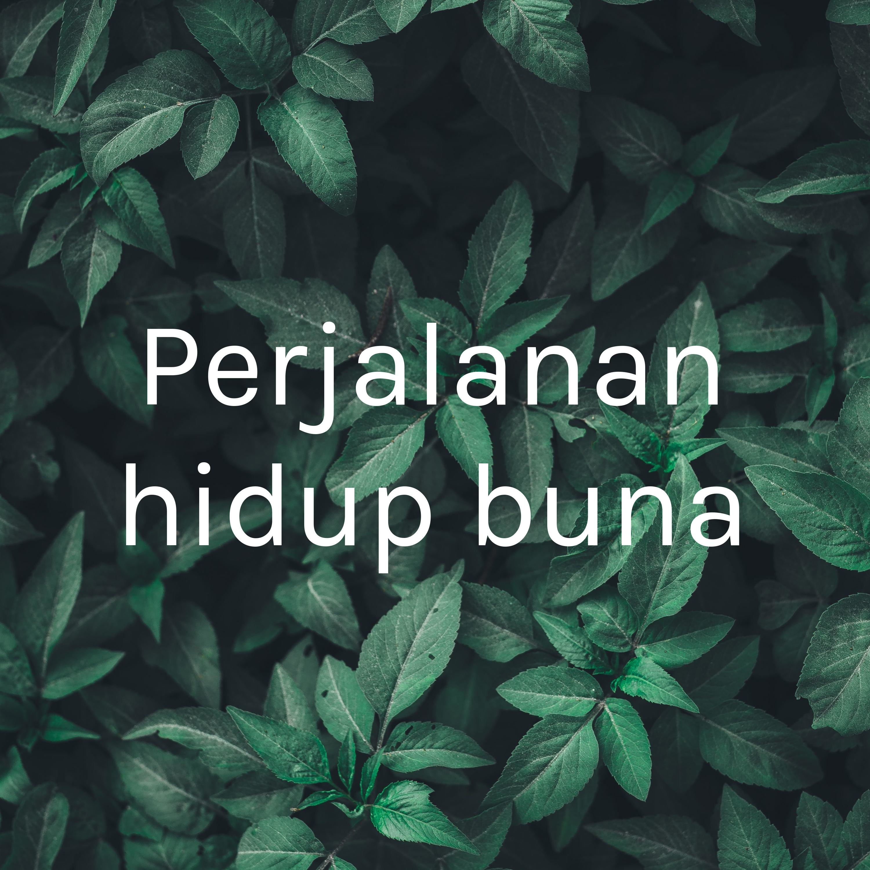 Perjalanan hidup buna podcast artwork