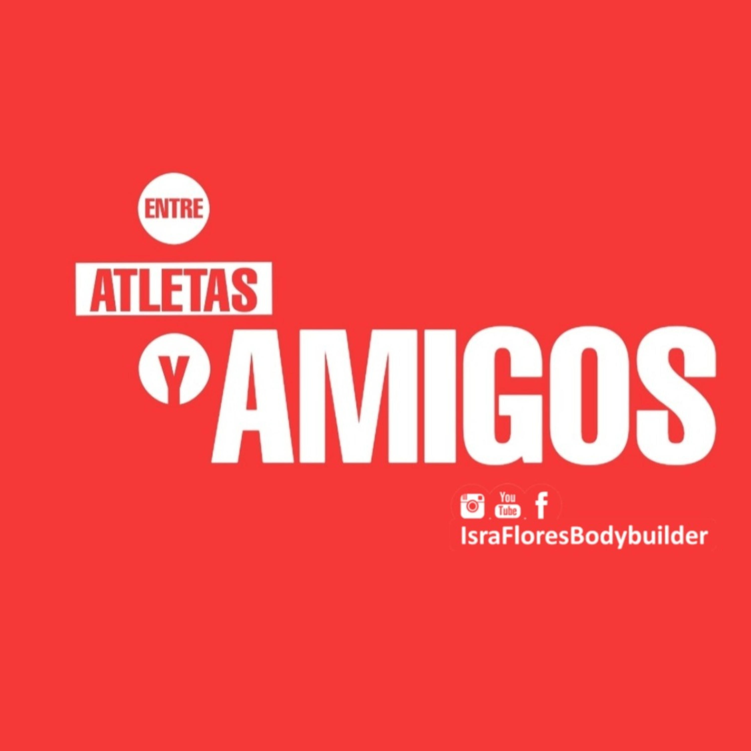 ENTRE ATLETAS Y AMIGOS podcast artwork