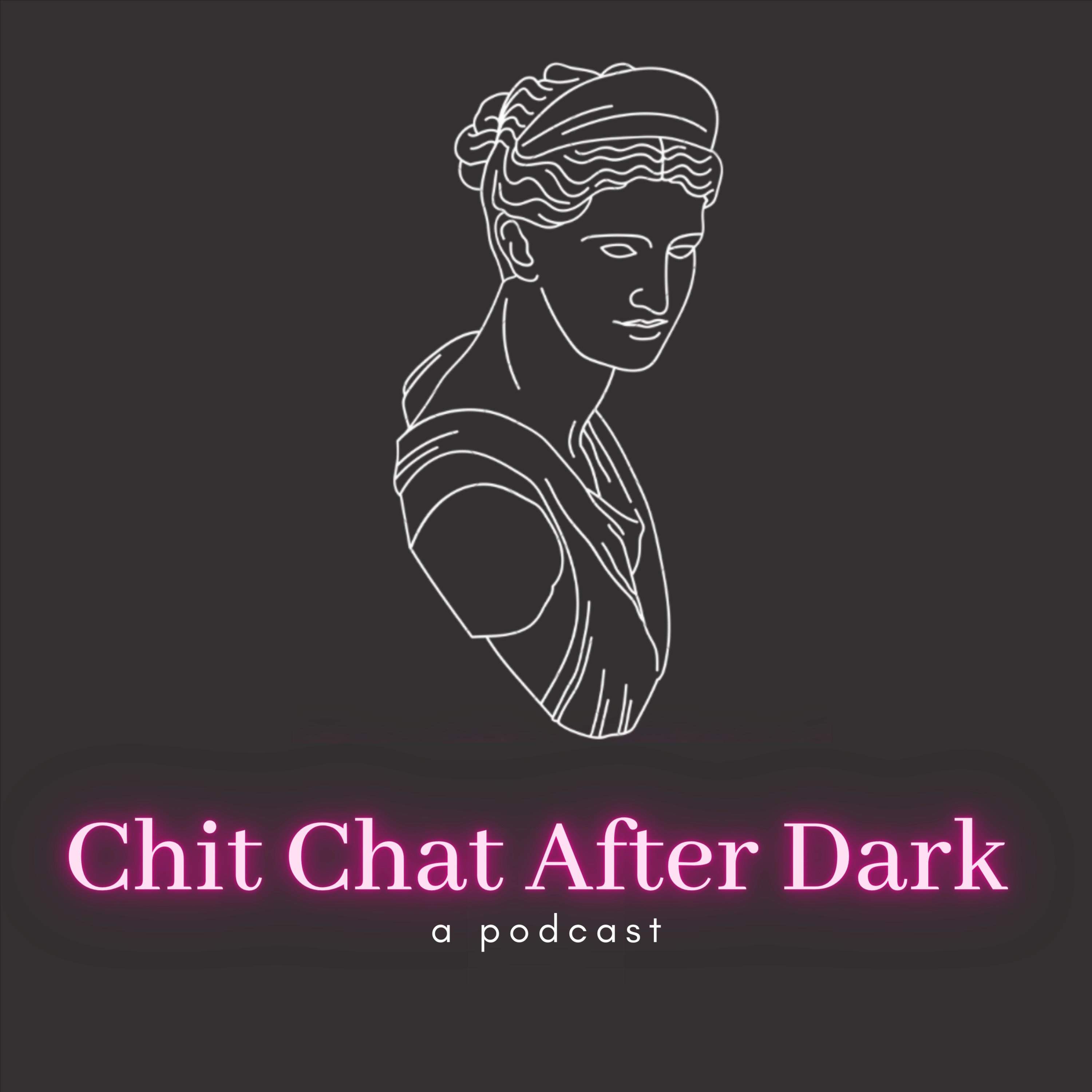 Chit Chat After Dark