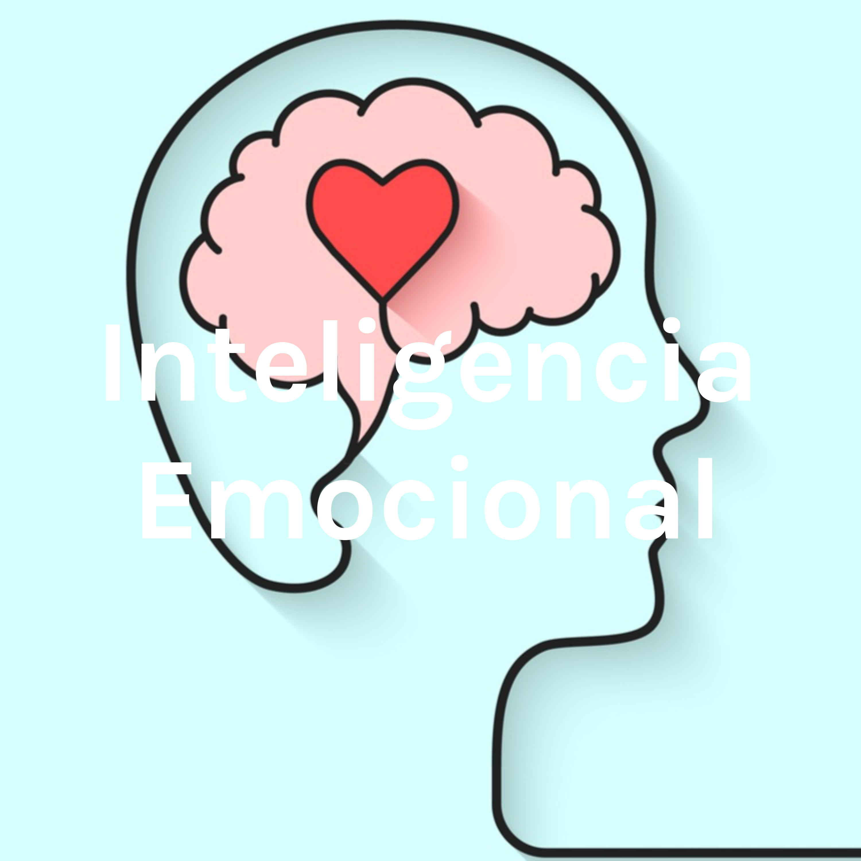 Inteligencia Emocional podcast artwork