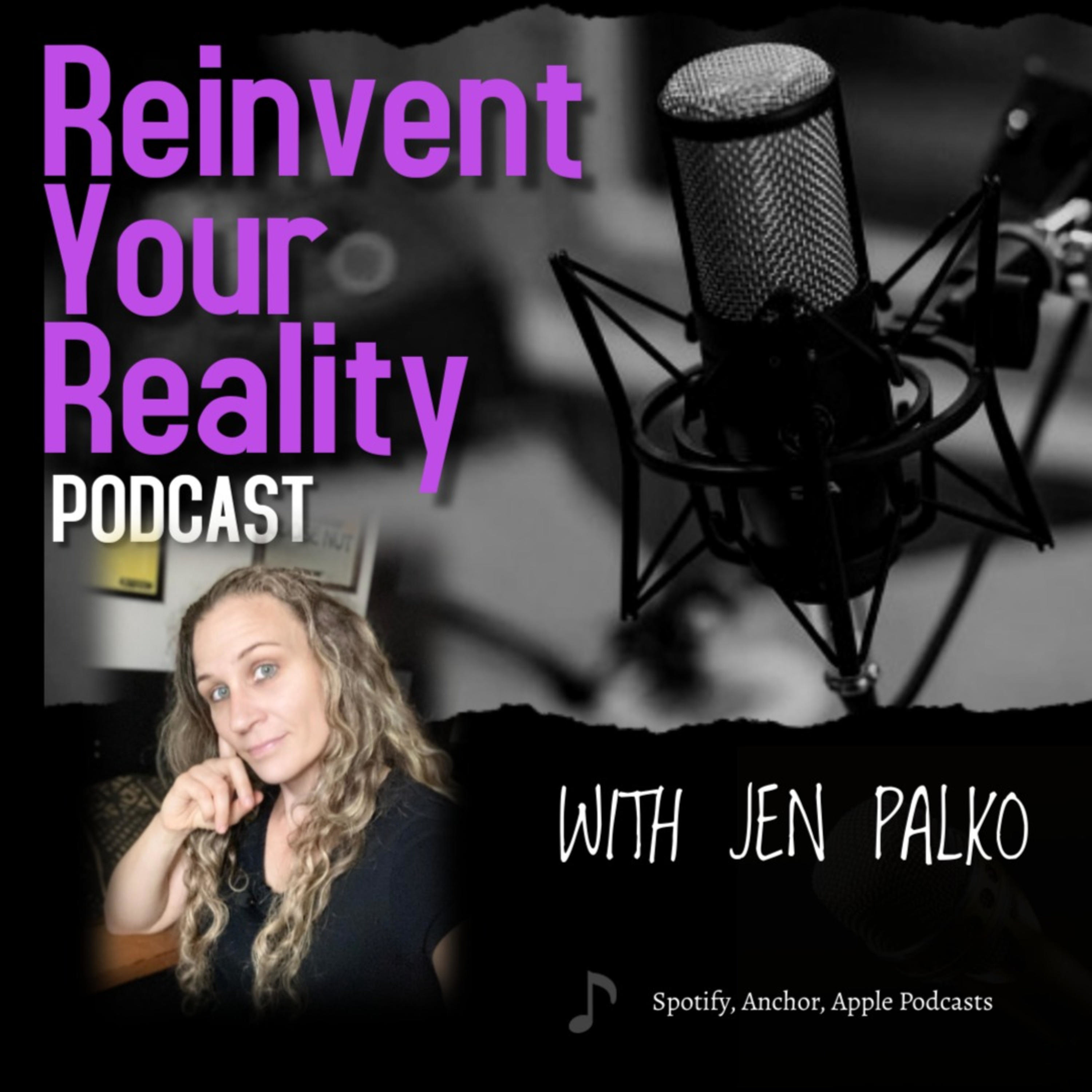 The Reinvent Your Reality Podcast