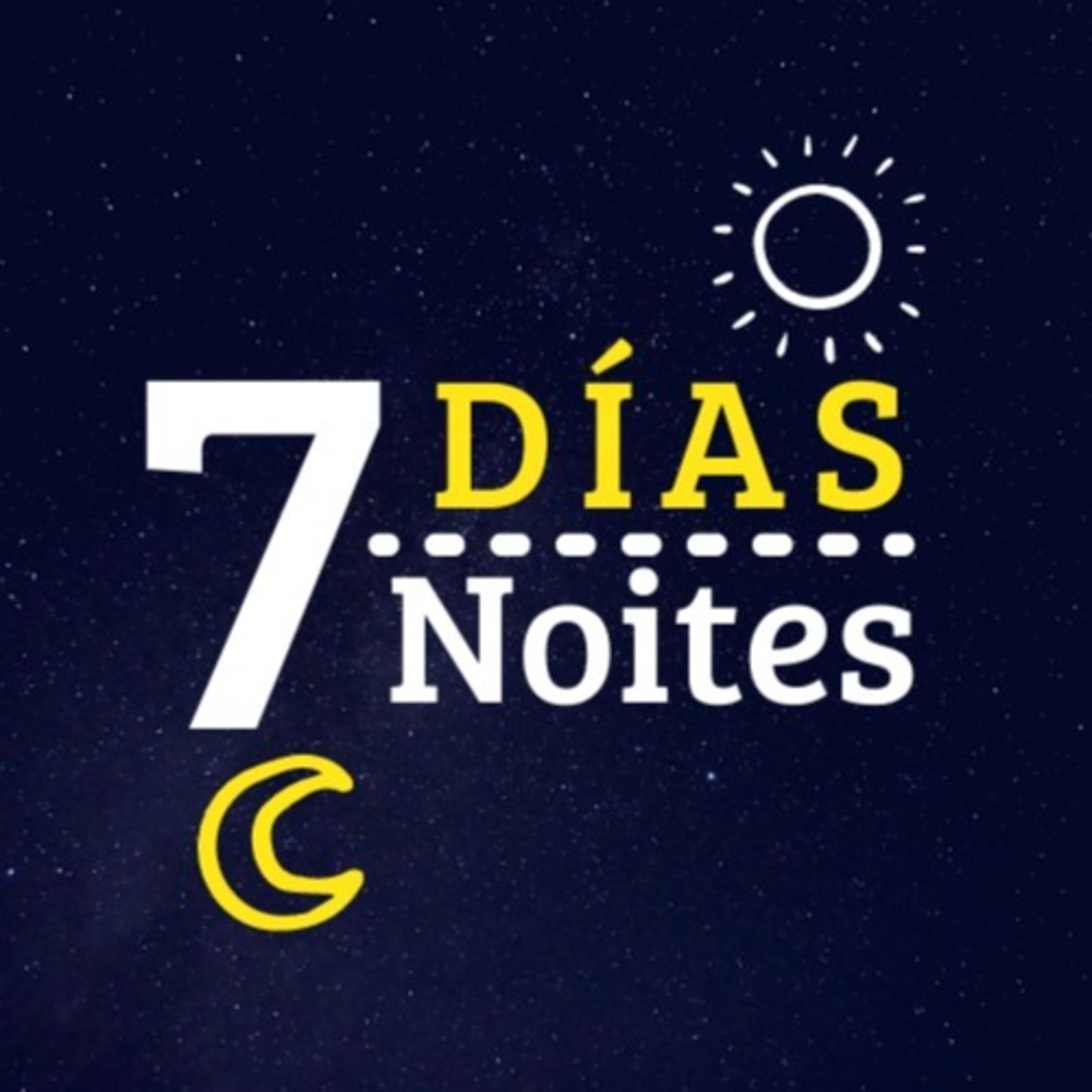 7 Días 7 Noites podcast artwork