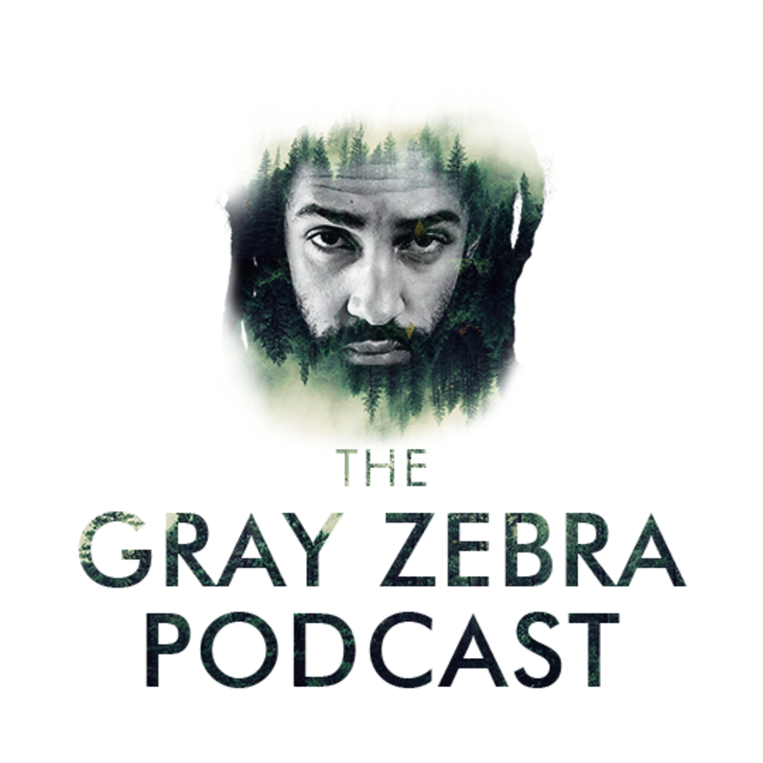 The Gray Zebra Podcast The Gray Zebra Podcast podcast