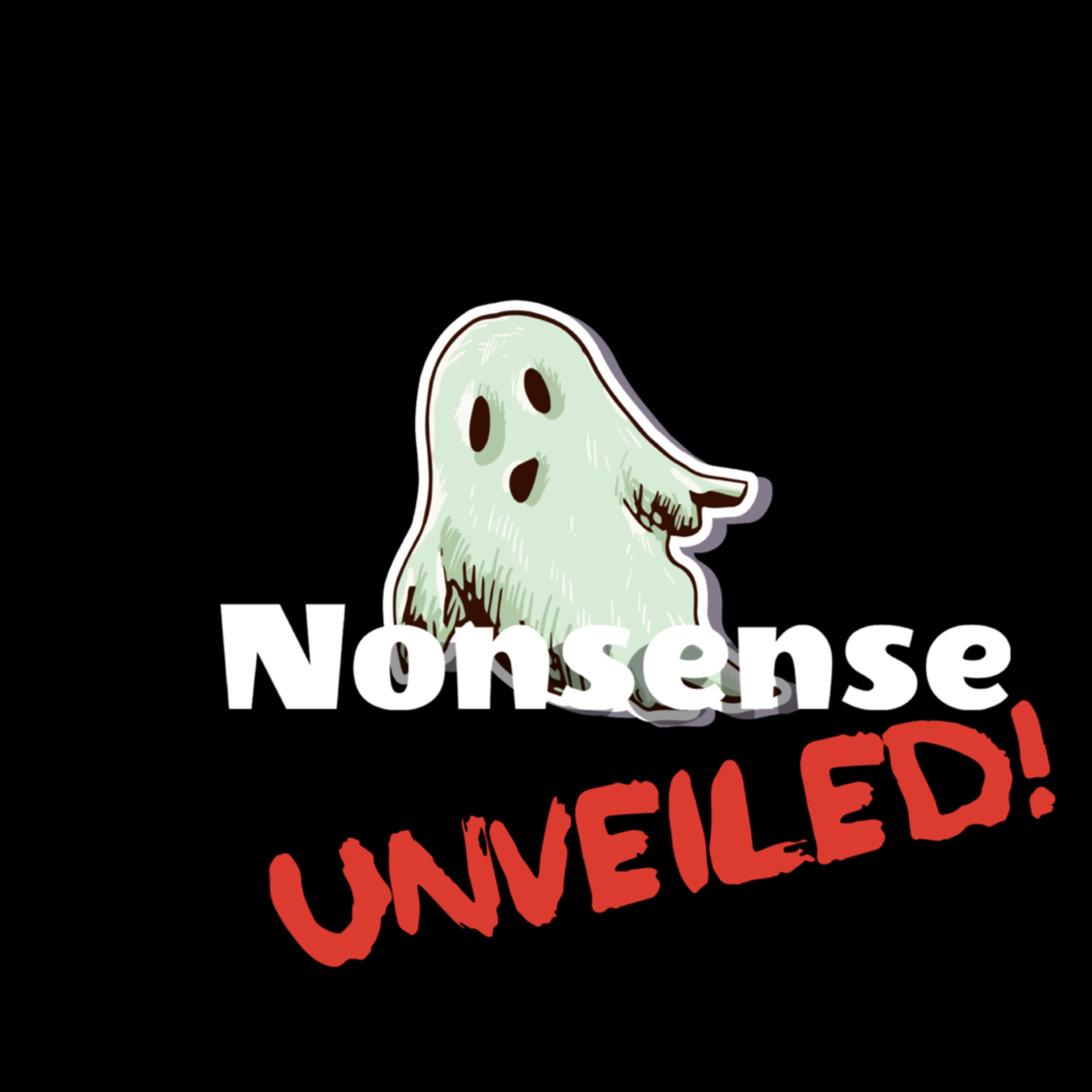 Nonsense Unveiled! podcast artwork