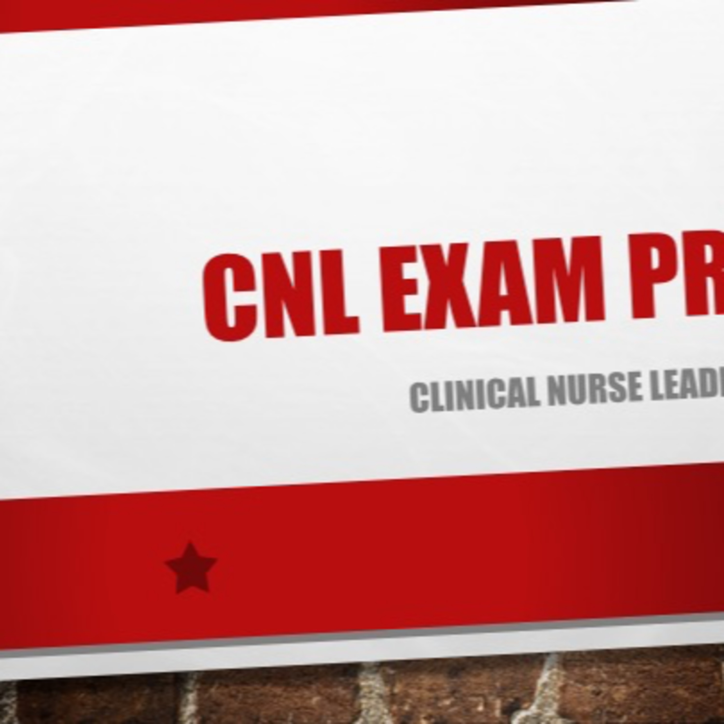 CNL Exam Study Podcast