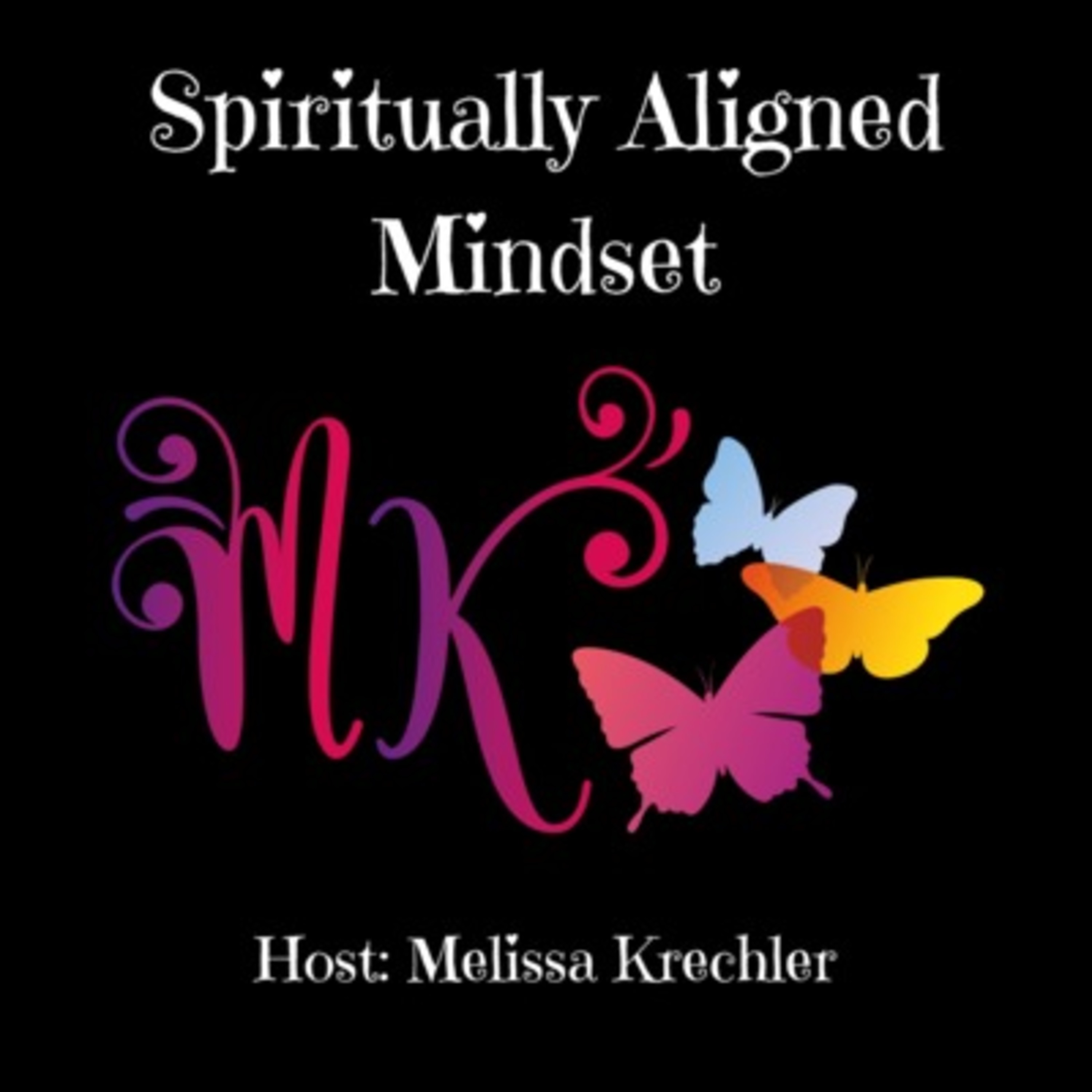 Spiritually Aligned Mindset