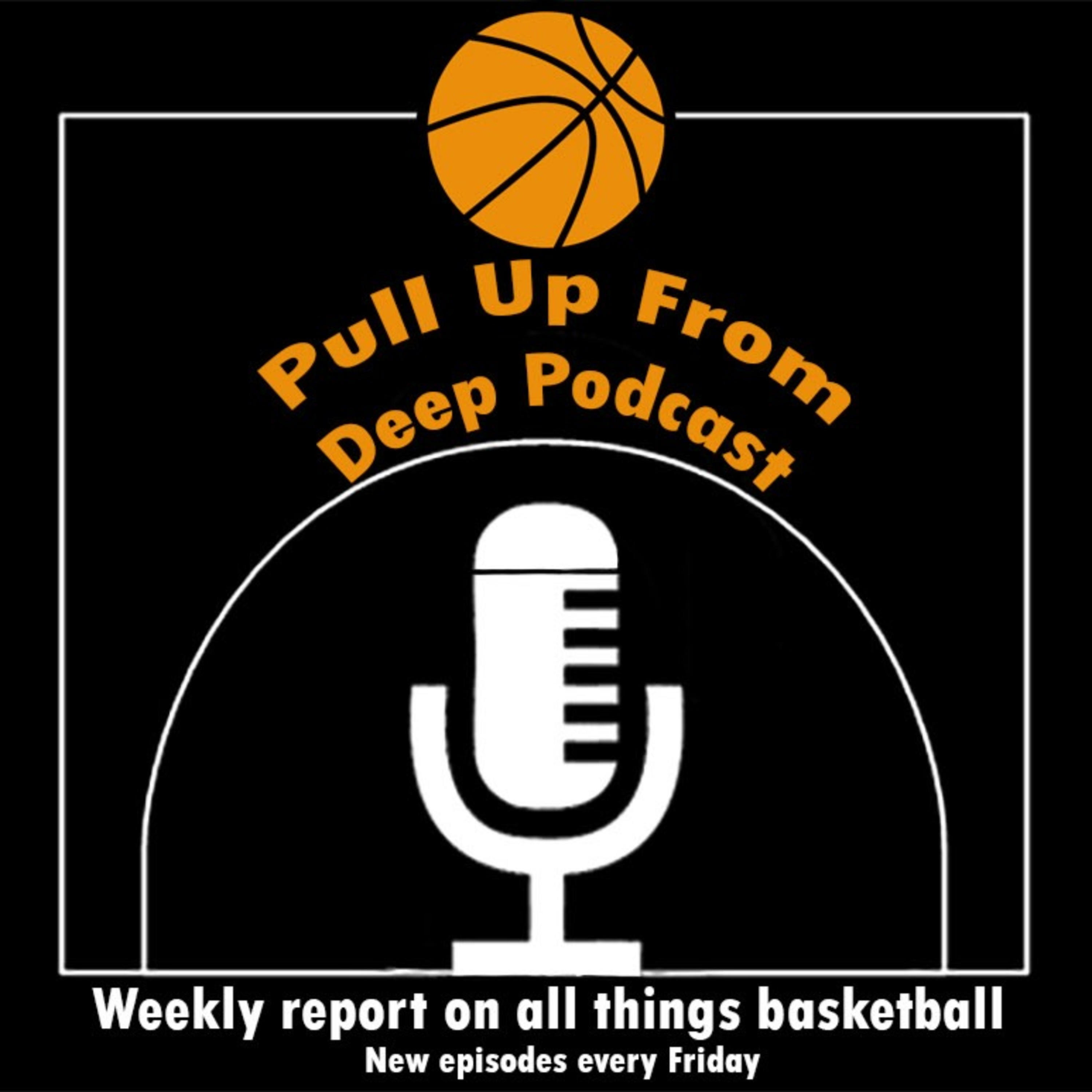 Pull Up From Deep Podcast