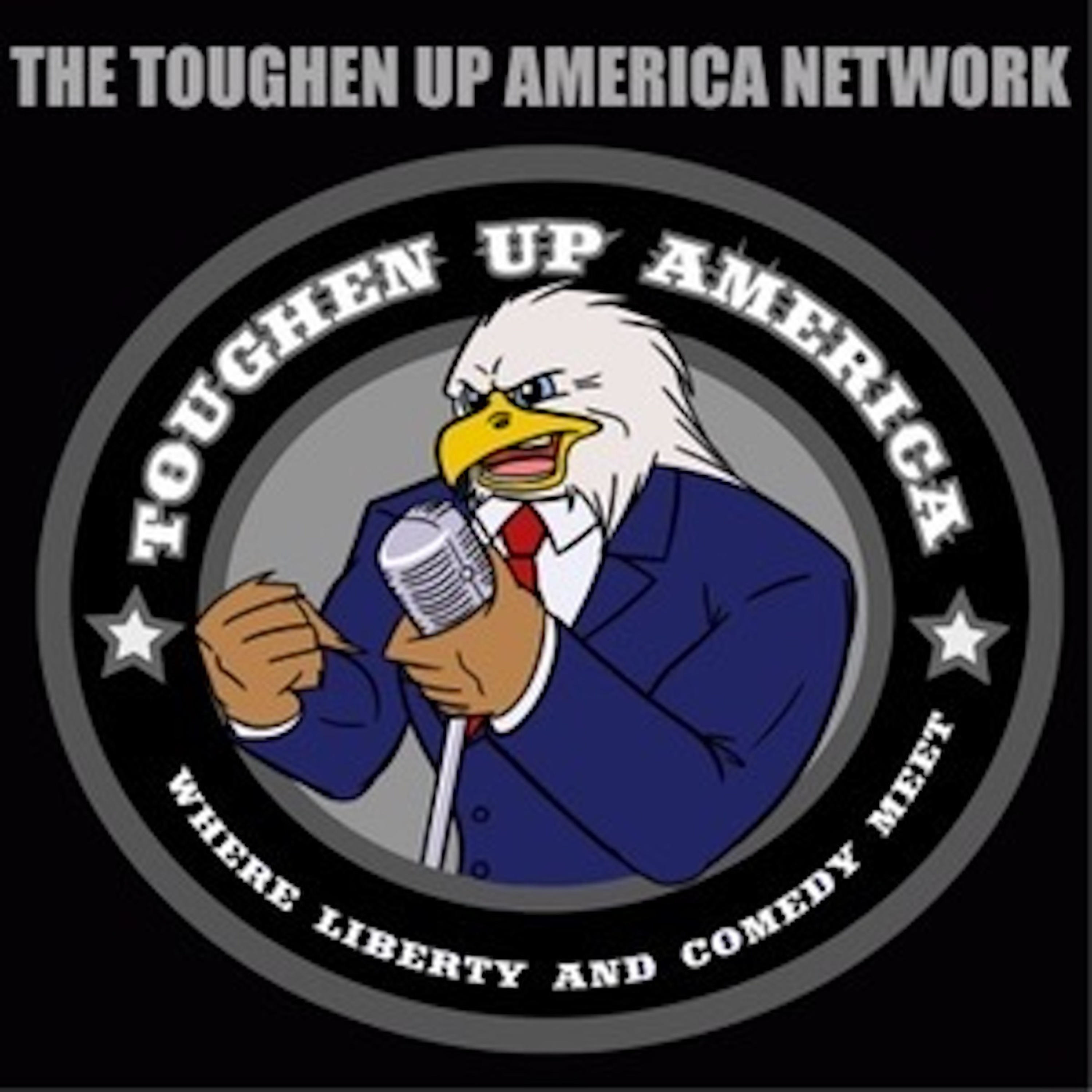 Toughen Up America Network Toughen Up America Network