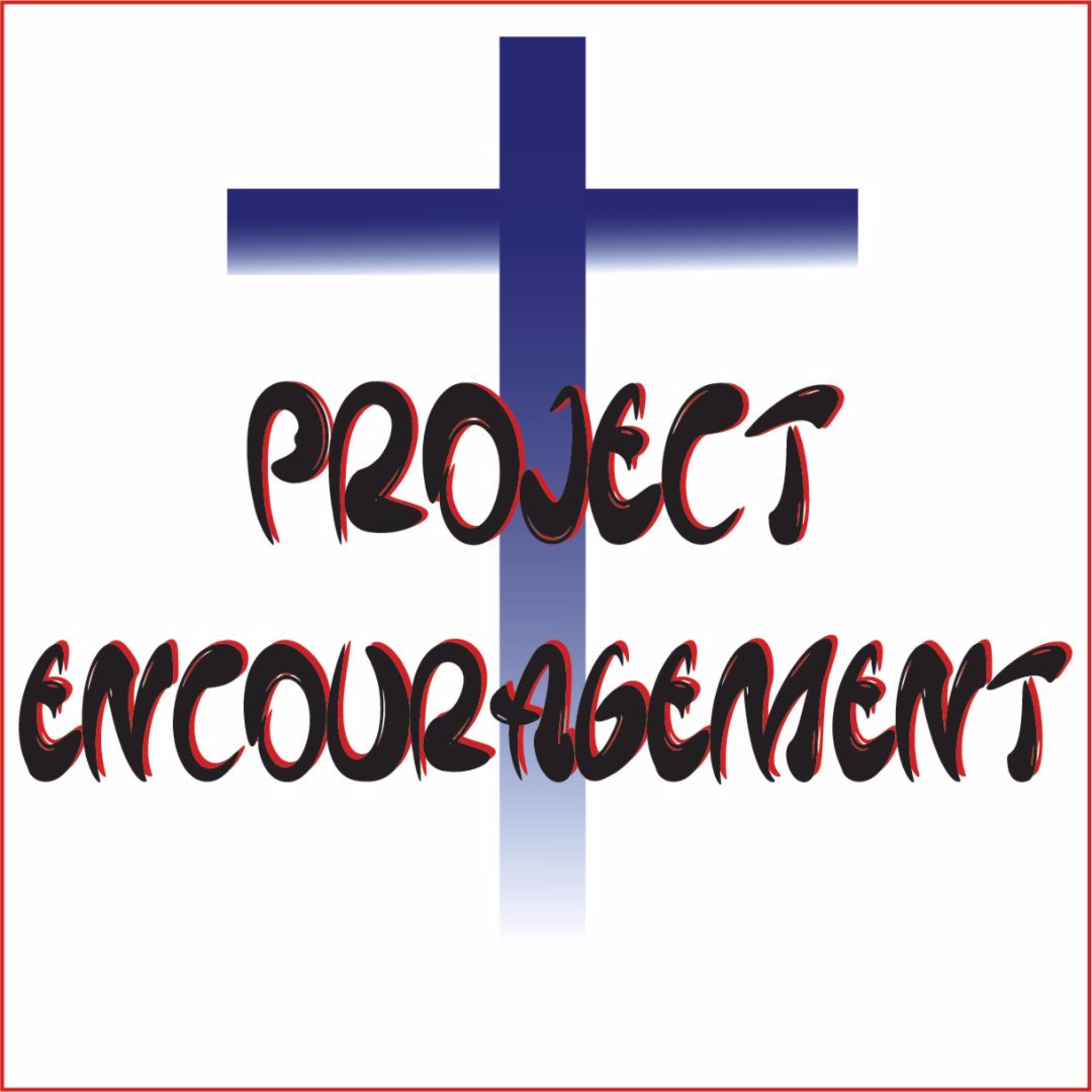 Project Encouragement podcast artwork