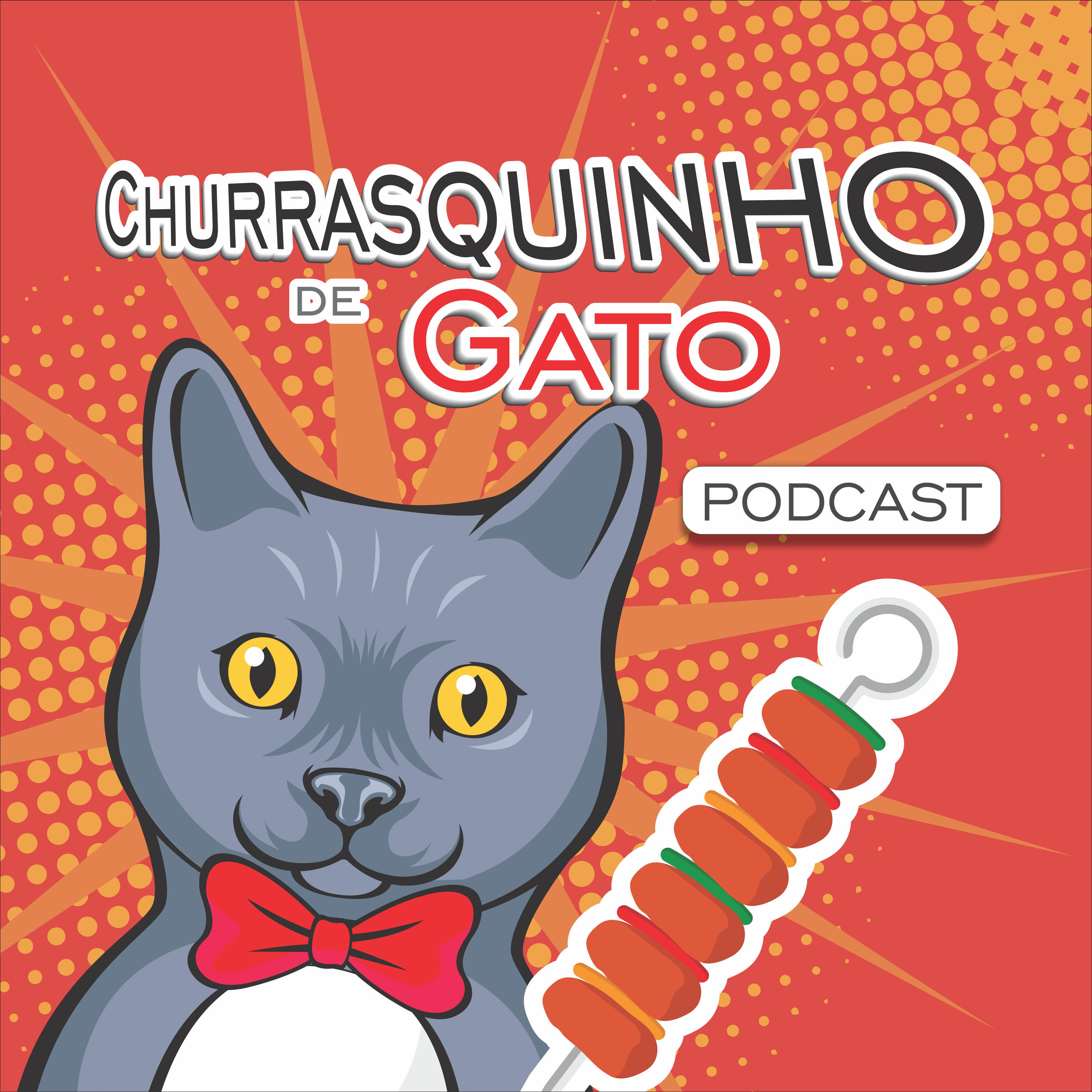 Churrasquinho de Gato