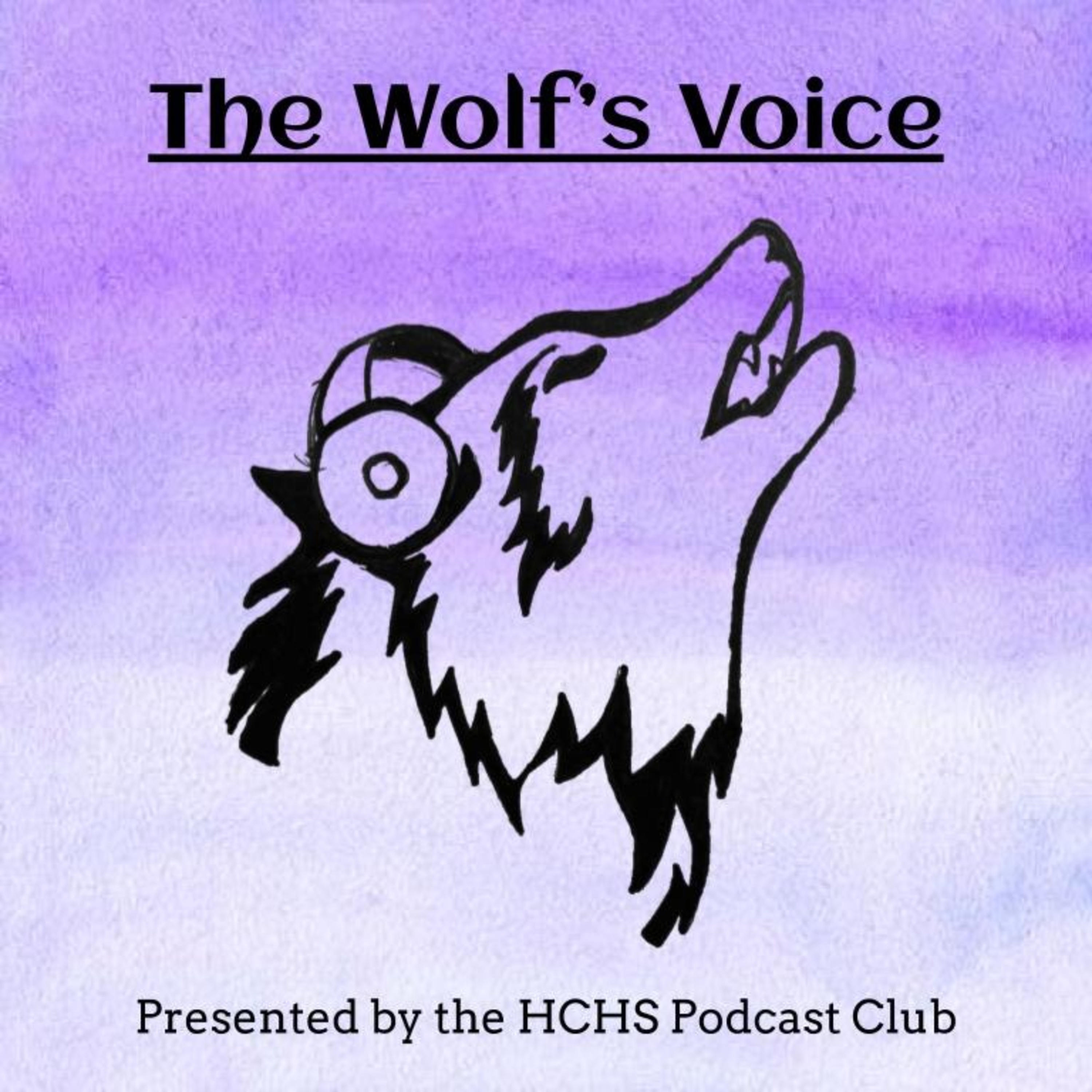 The Wolf\'s Voice Podcast