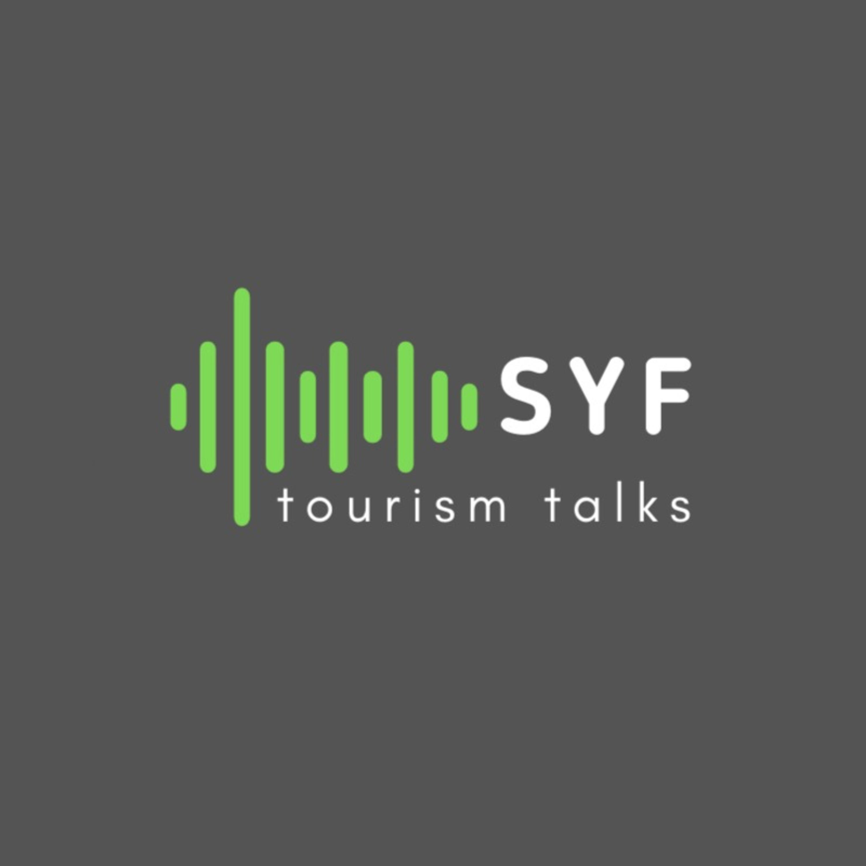 SYF: Tourism Talks podcast artwork