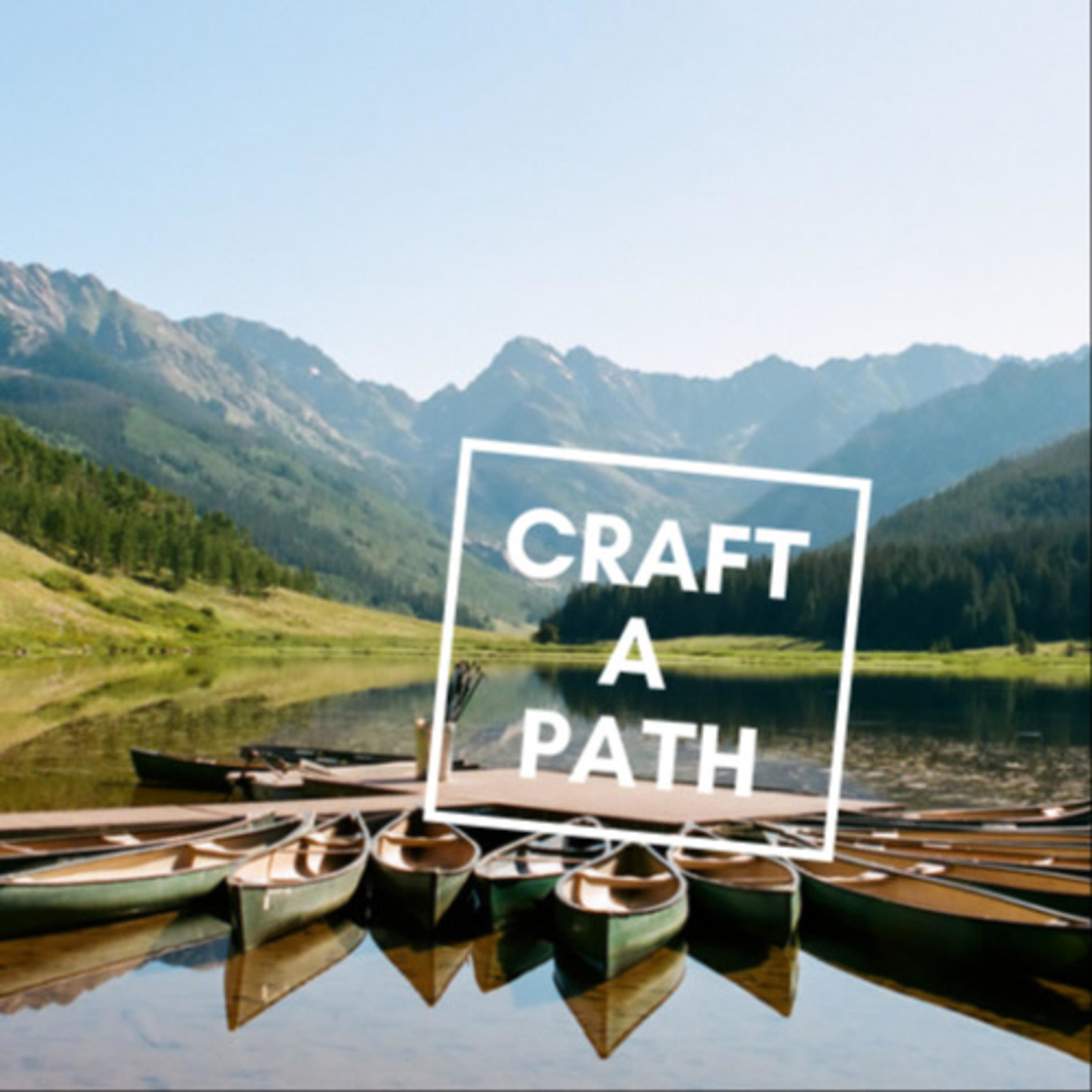 Craft a Path Podcast cover