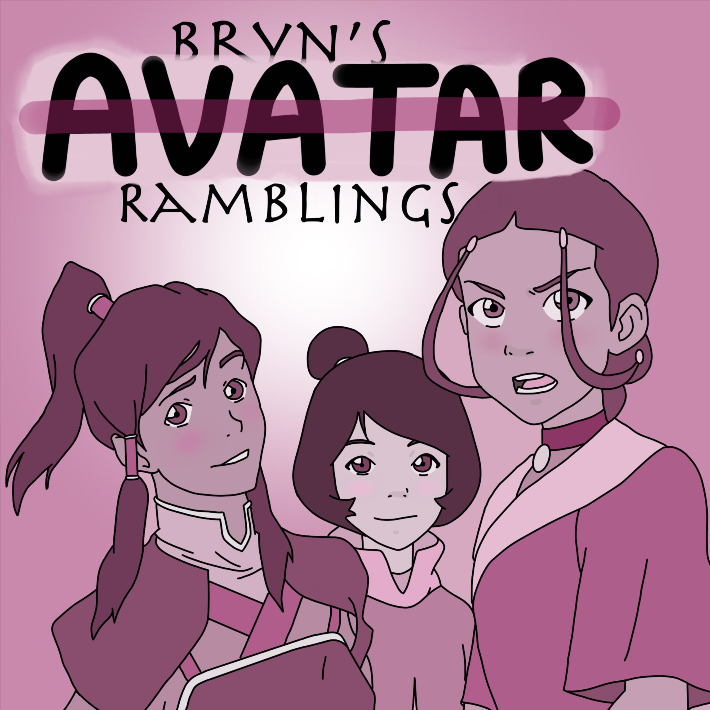 Bryn\'s Avatar Ramblings