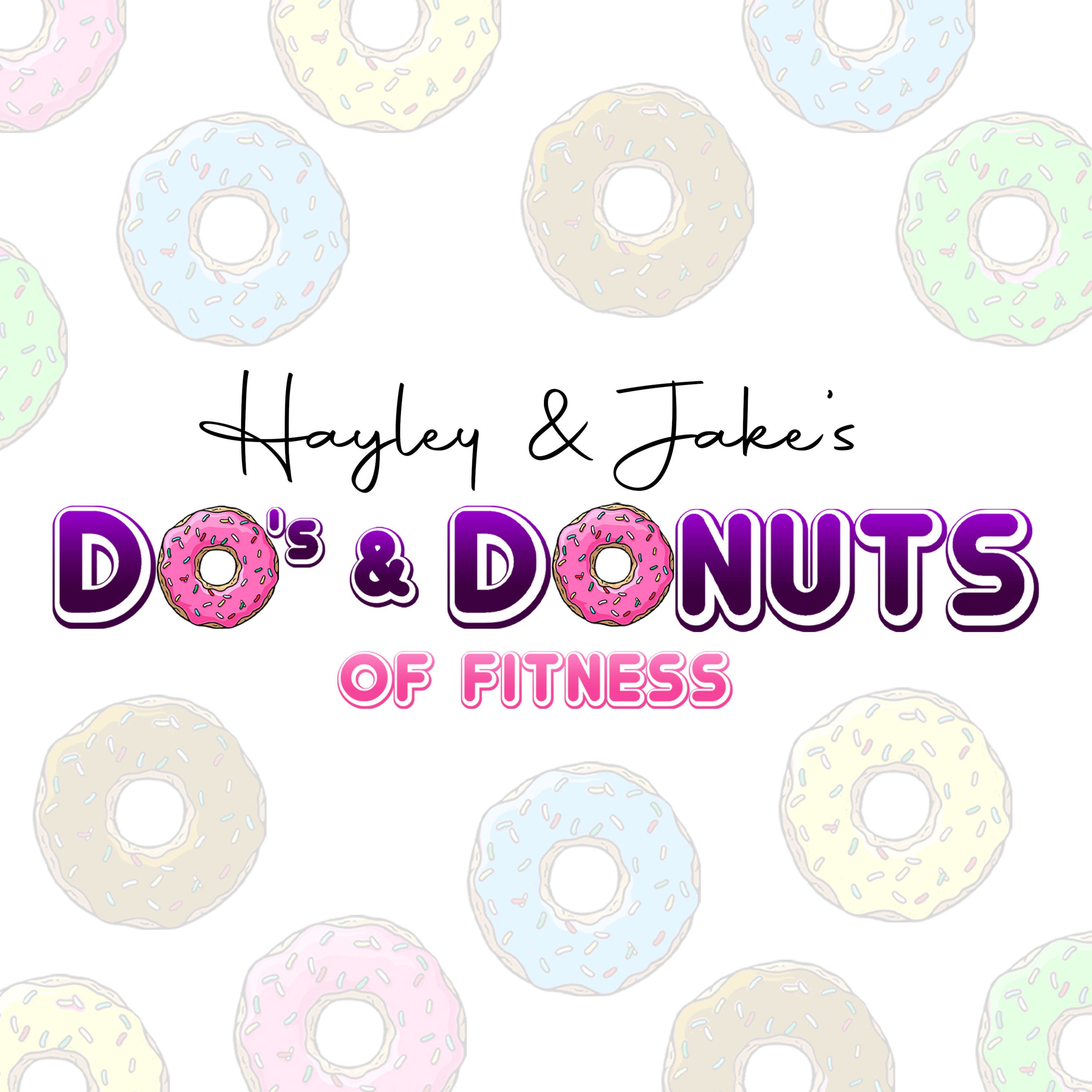 The Do\'s and Donuts of Fitness