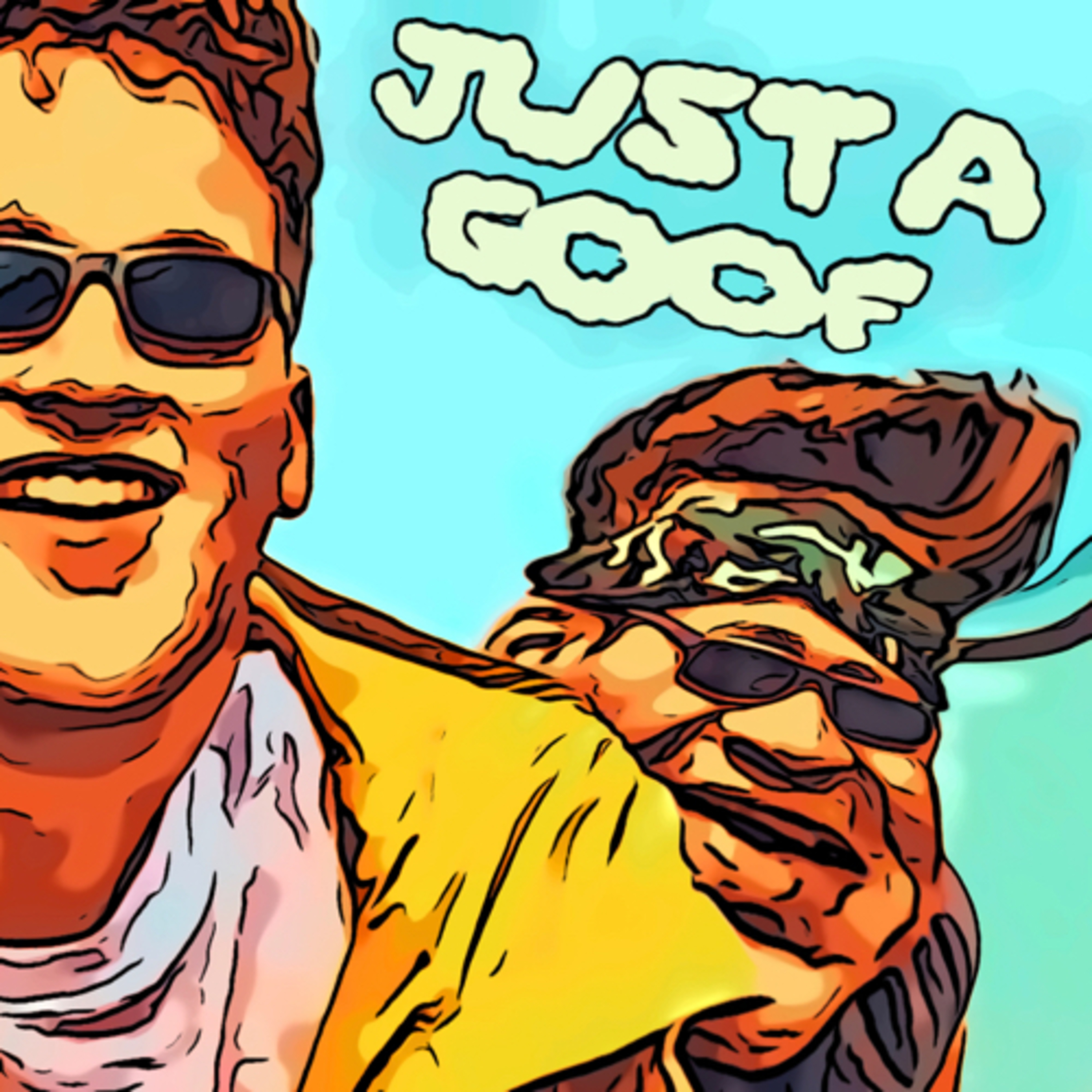 Just a Goof