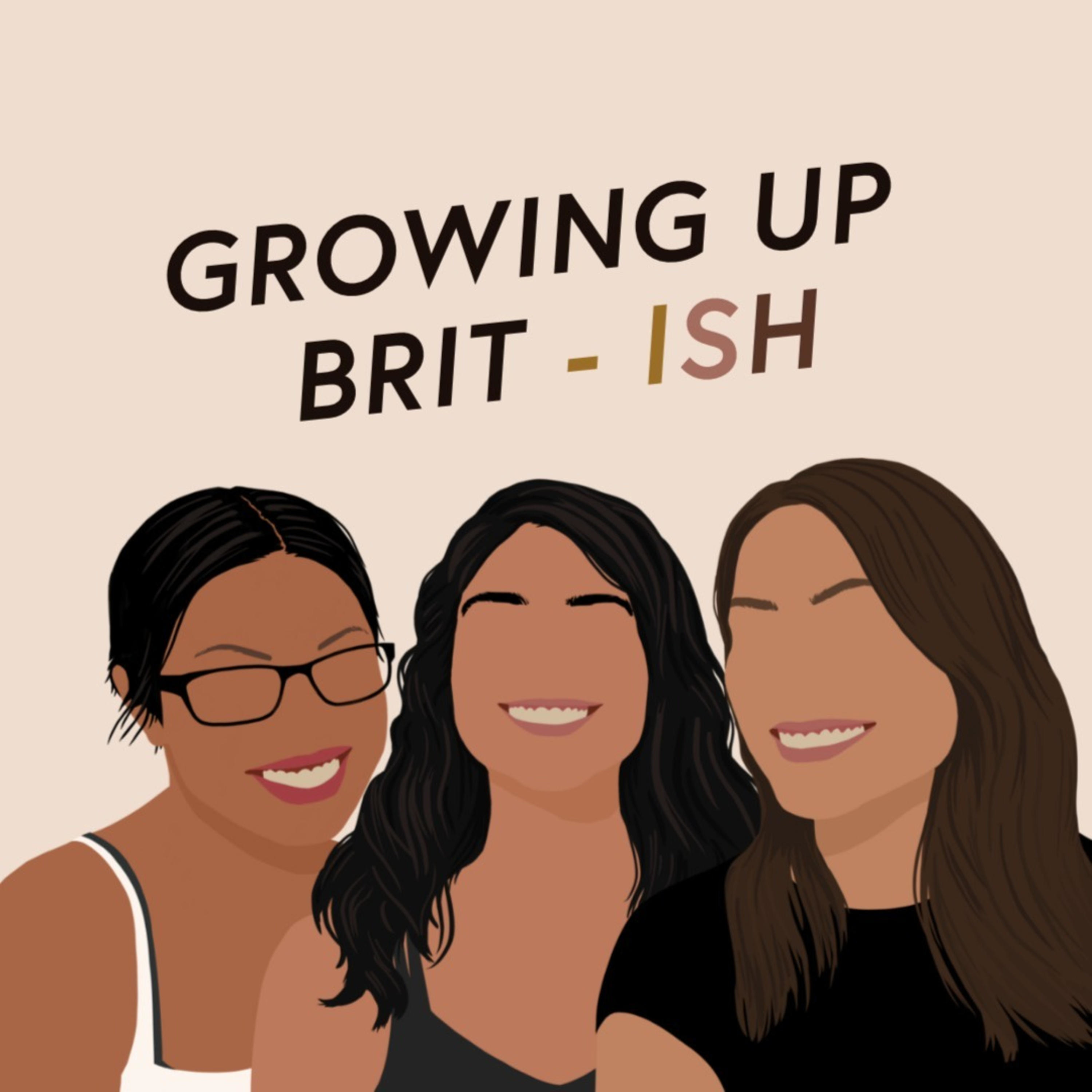 Growing Up Brit-ish