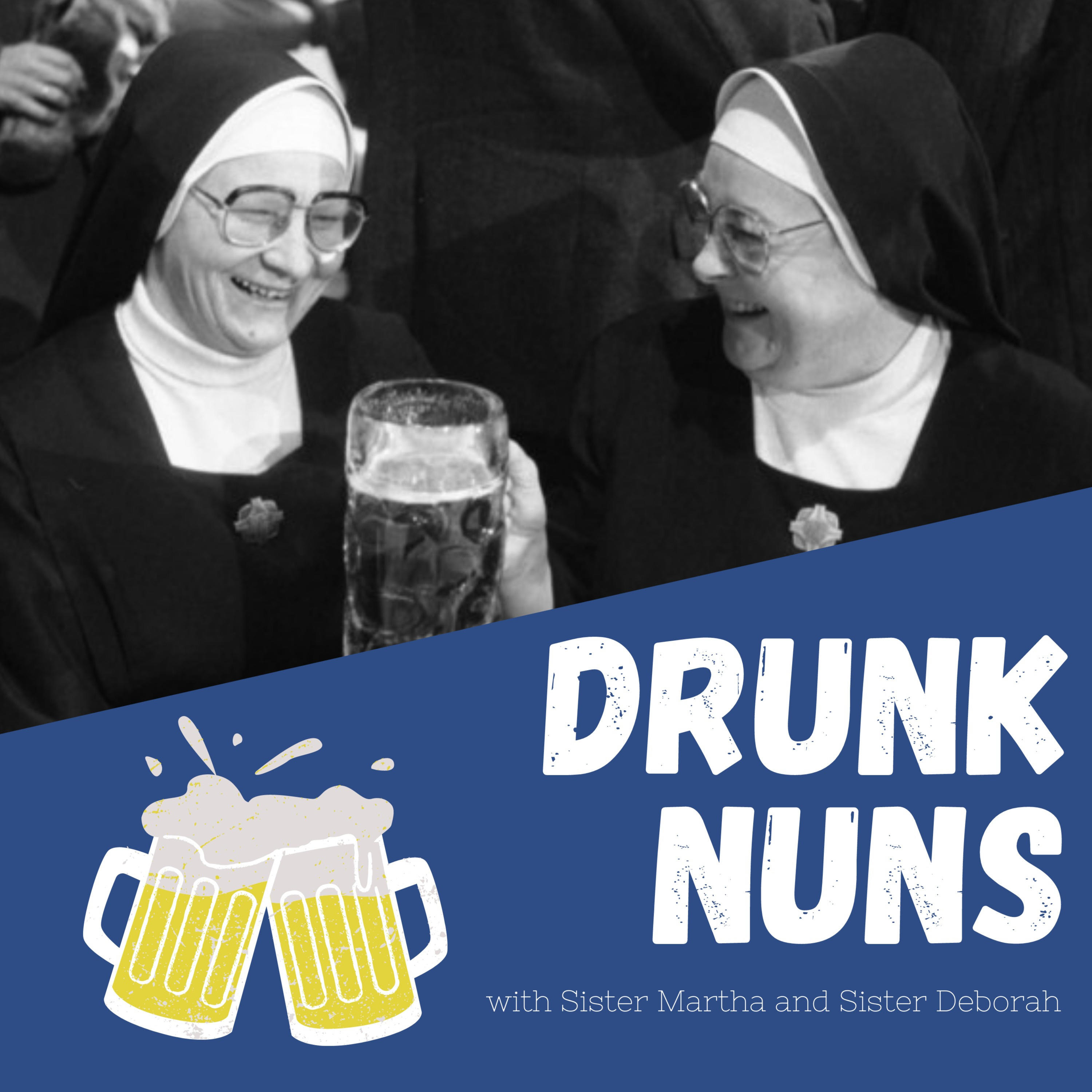 Drunk Nuns 