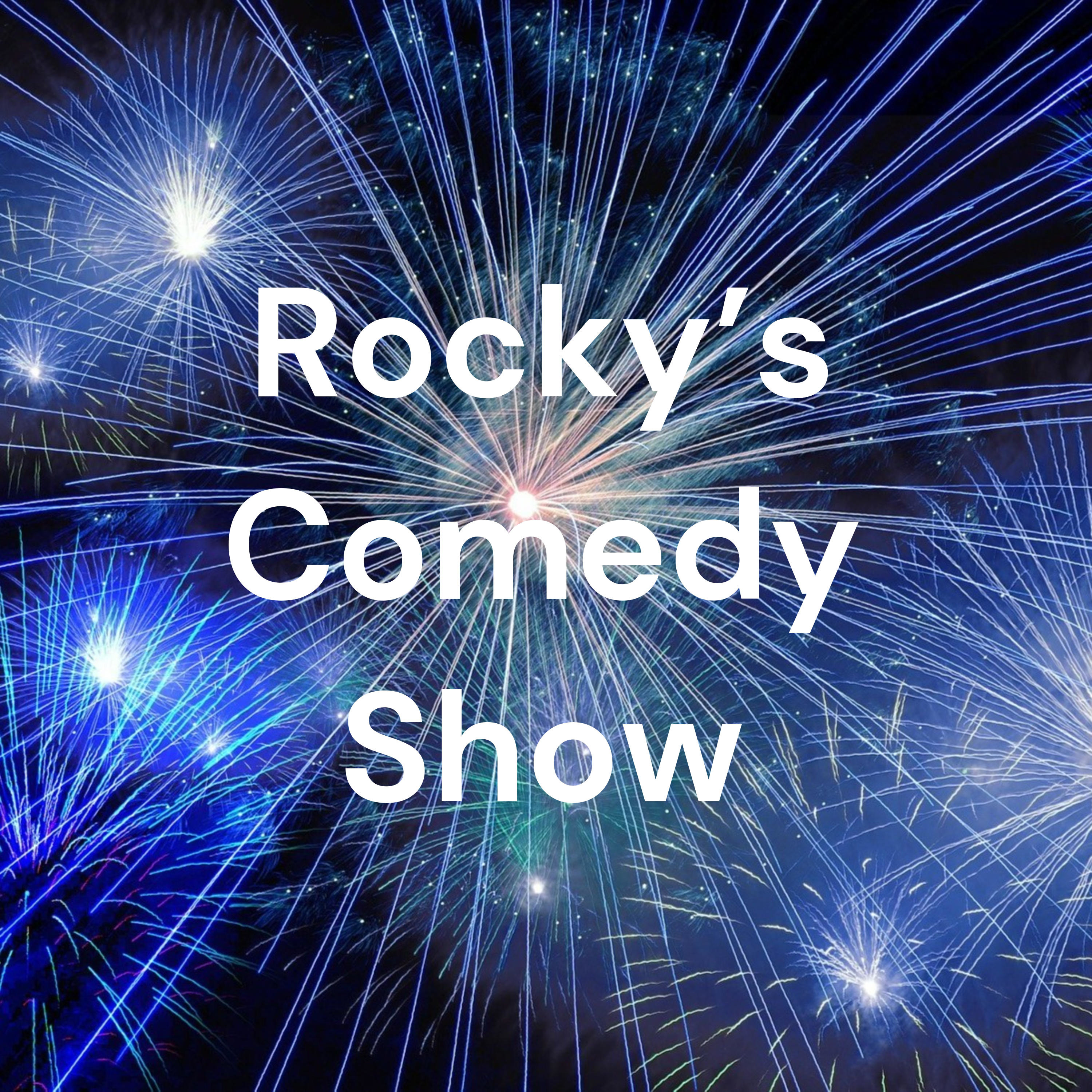 Rocky\'s Comedy Show