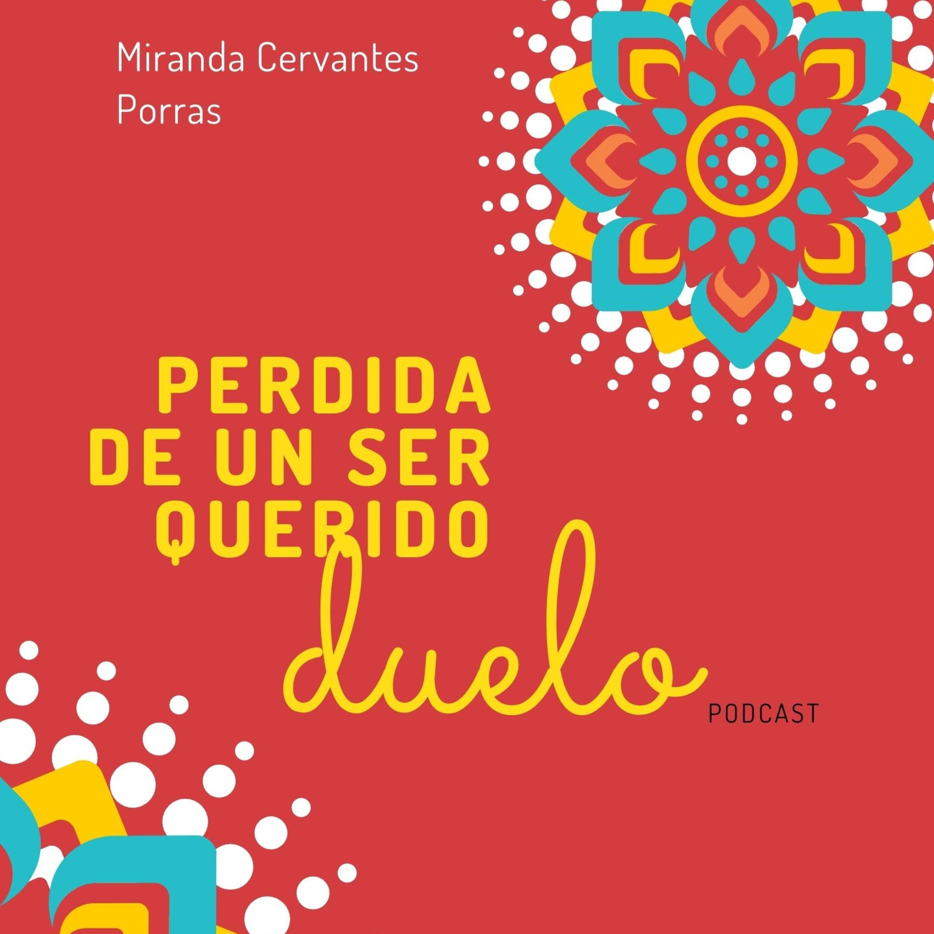 Perdida de un ser querido (Duelo)