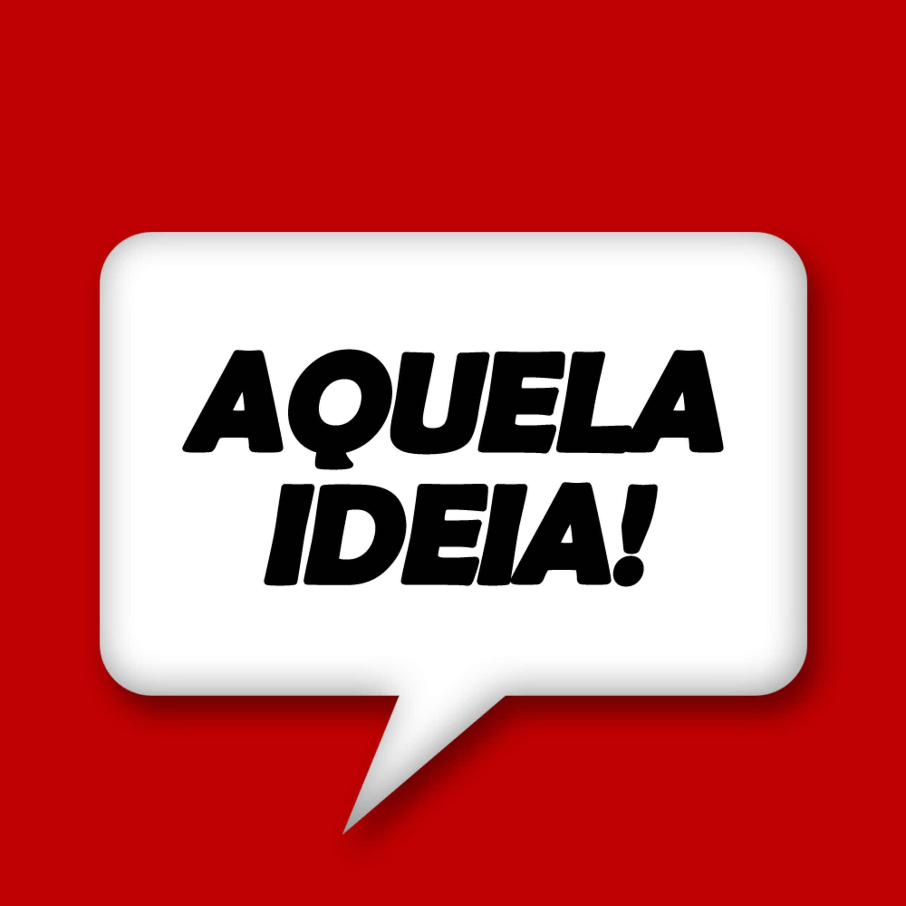 Aquela ideia