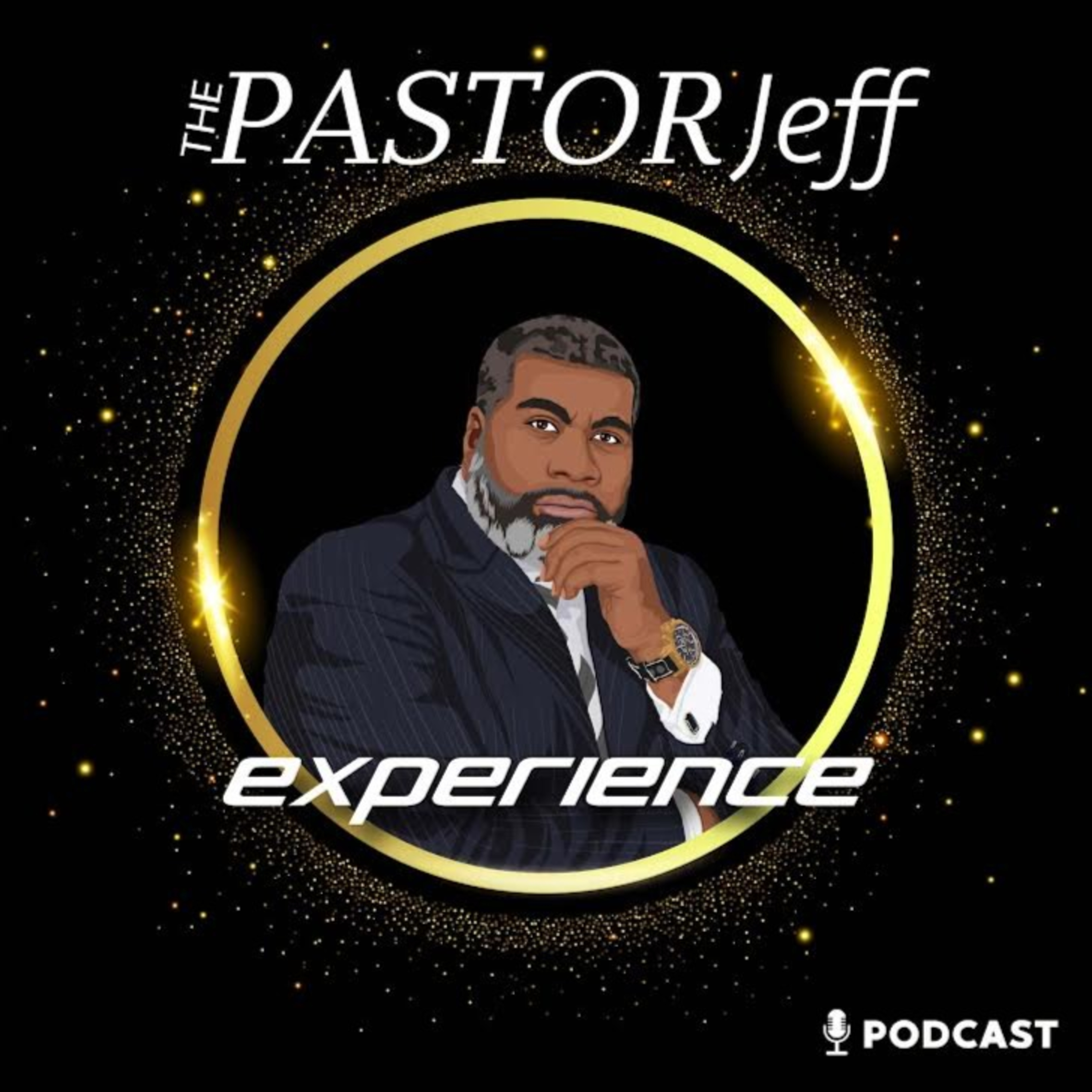 The Pastor Jeff Experience podcast artwork