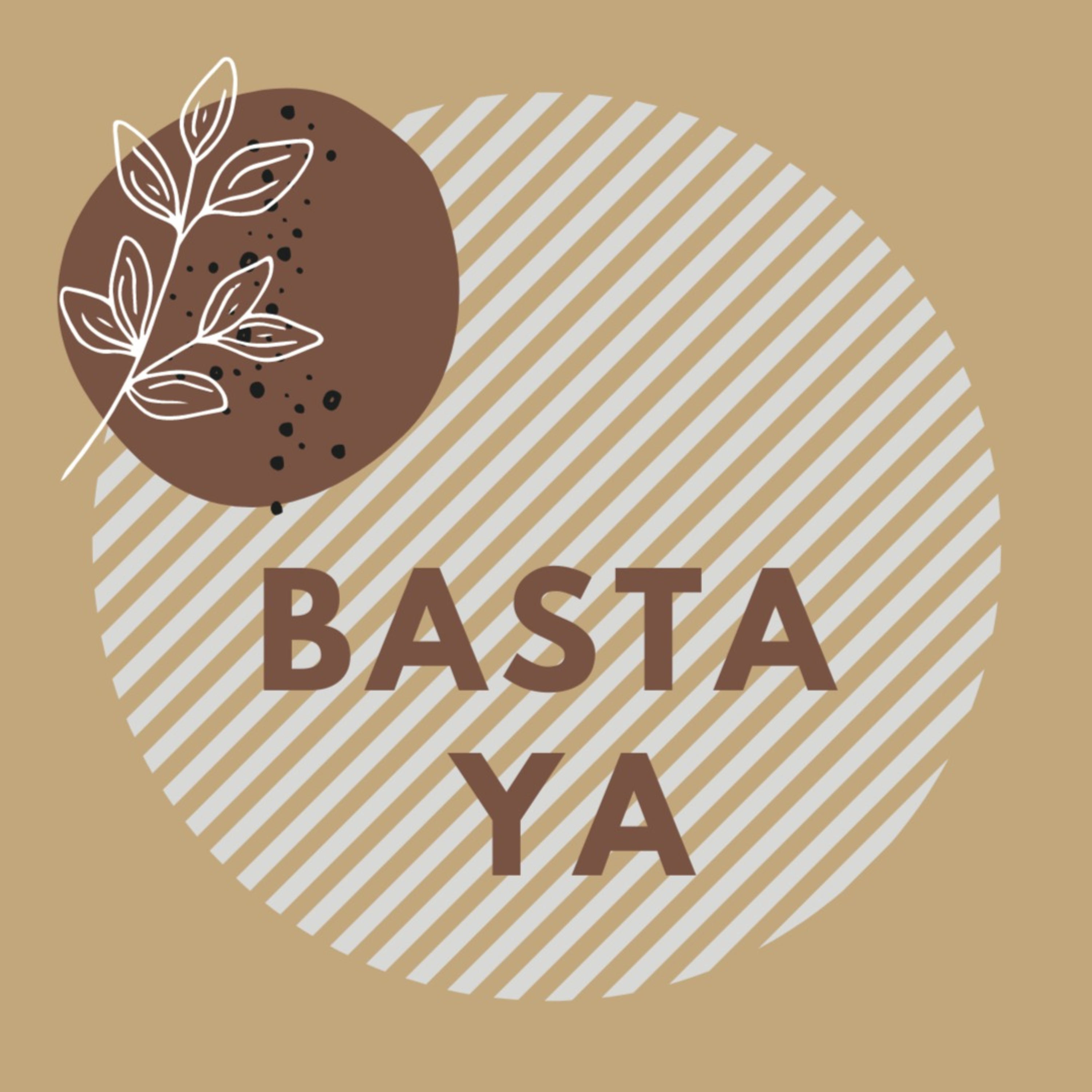 BASTA YA podcast artwork