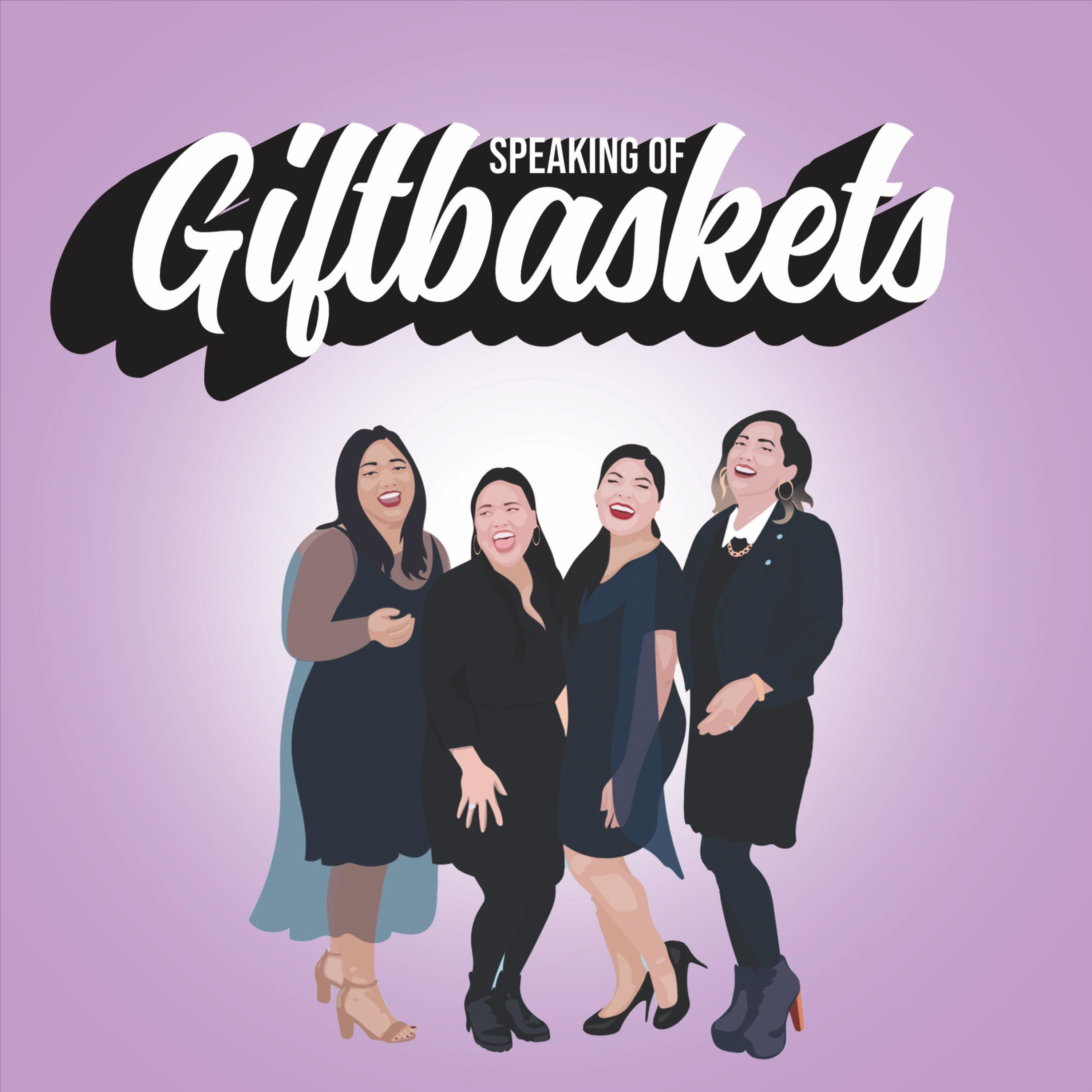 Speaking of Giftbaskets