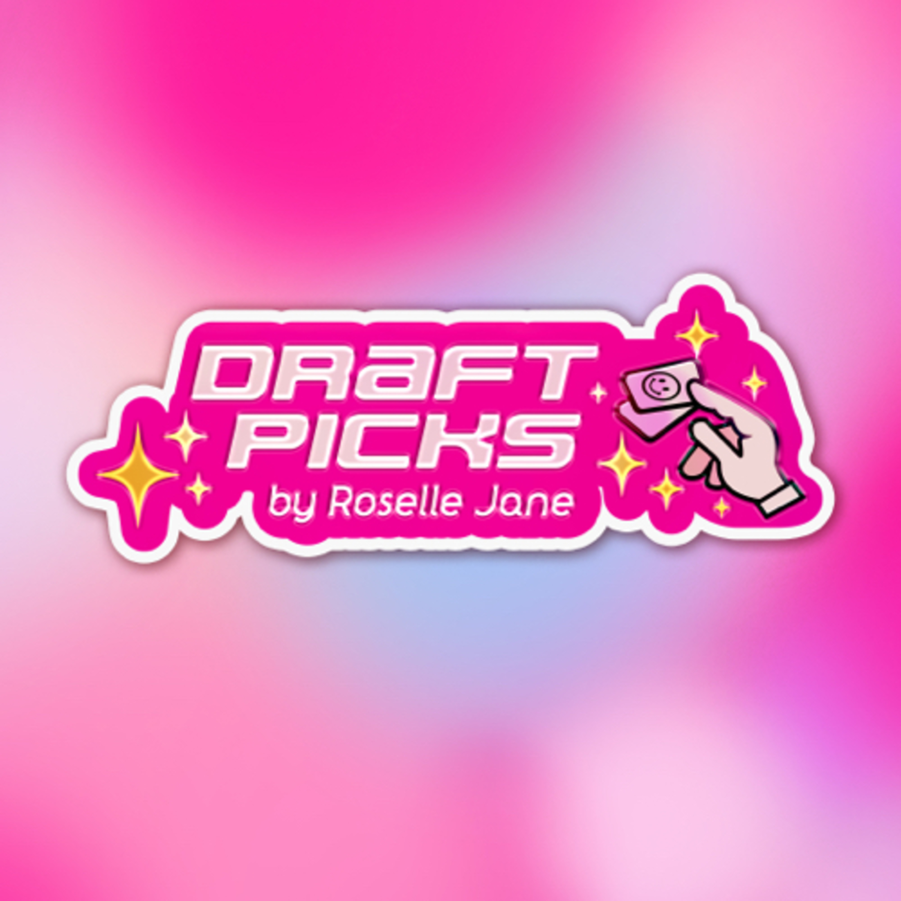 Draft Picks by Roselle Jane podcast artwork