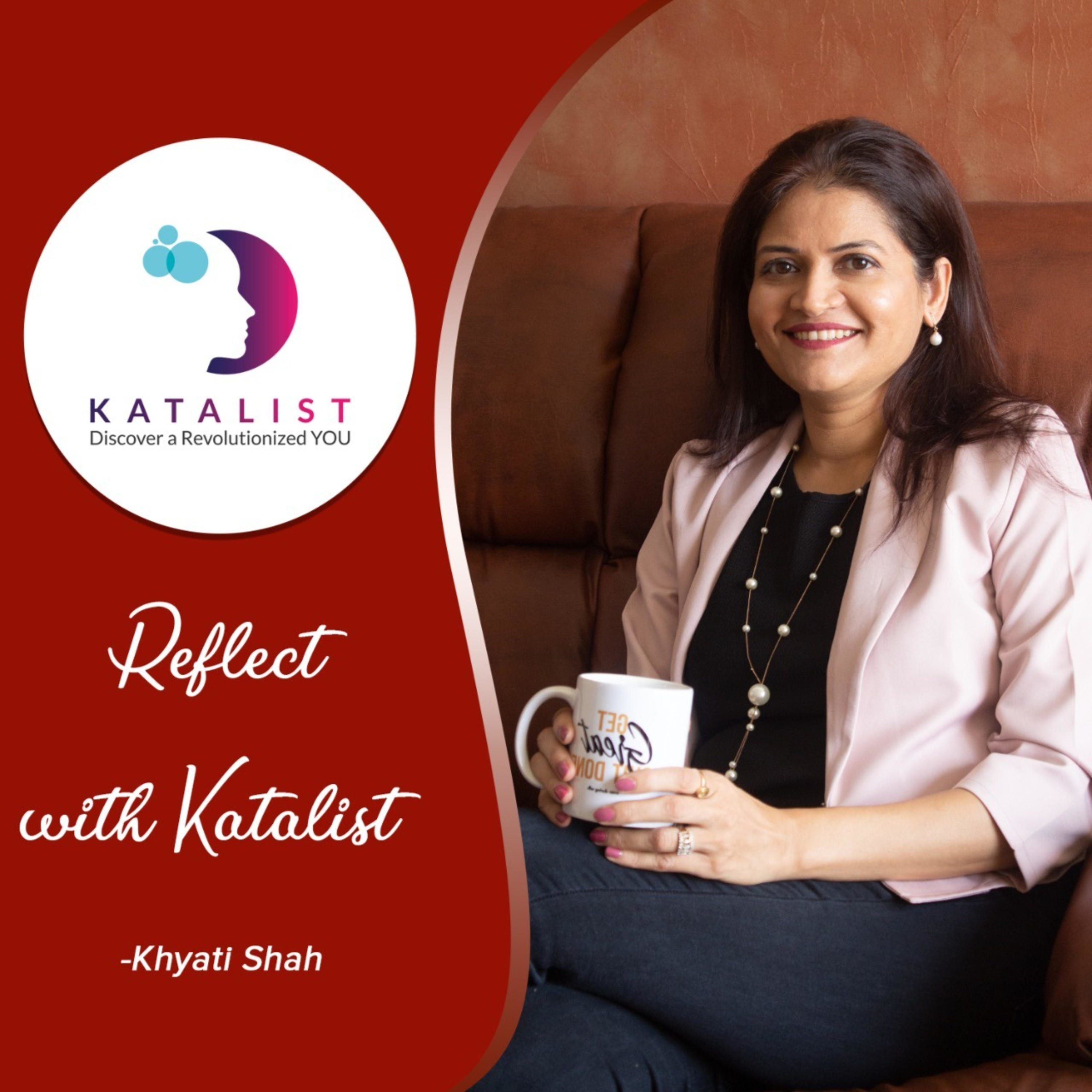 Reflect with Katalist