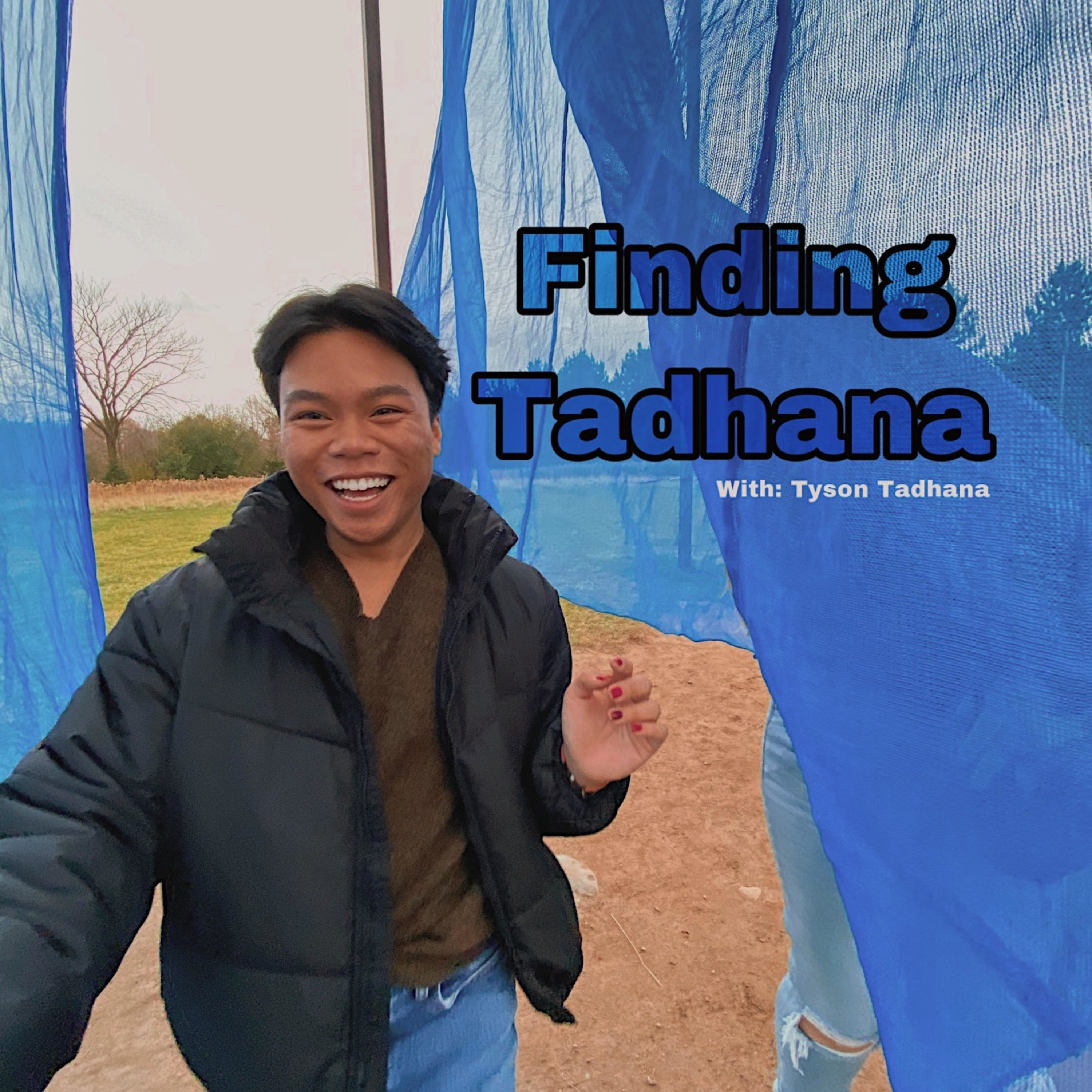 Finding Tadhana